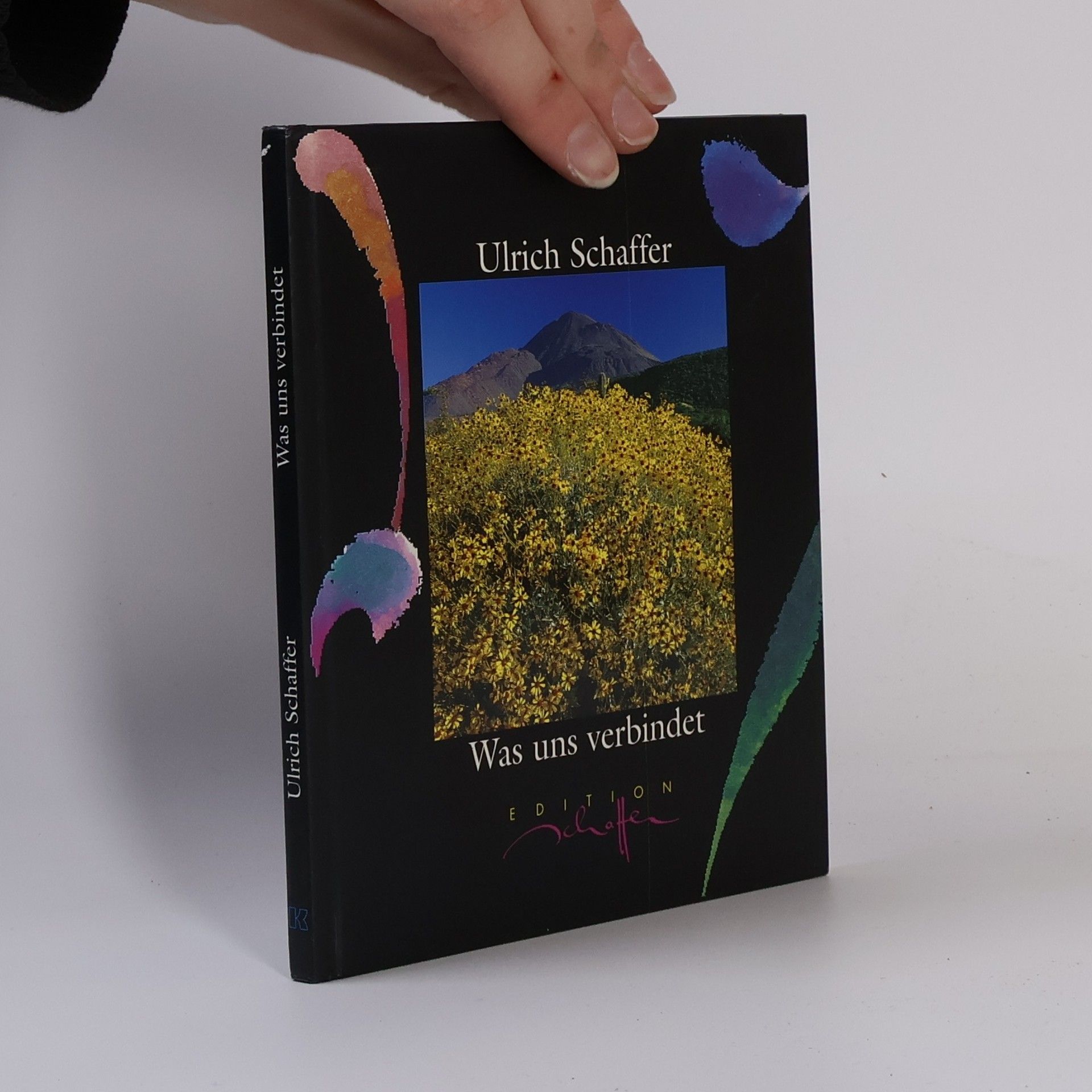 Ulrich Schaffer Was uns verbindet