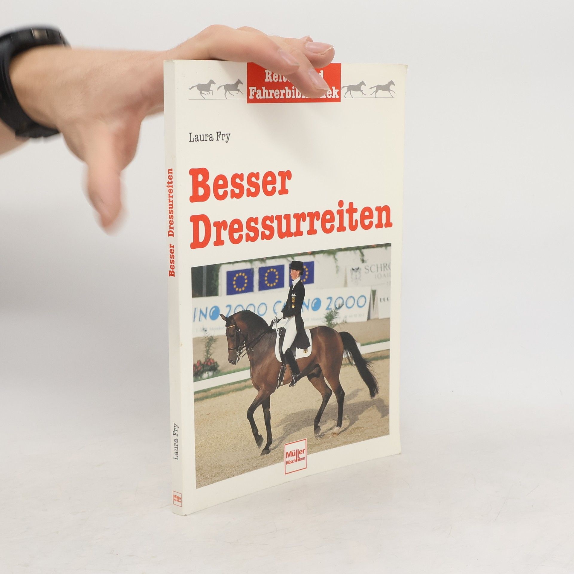 Laura Fry Besser Dressurreiten