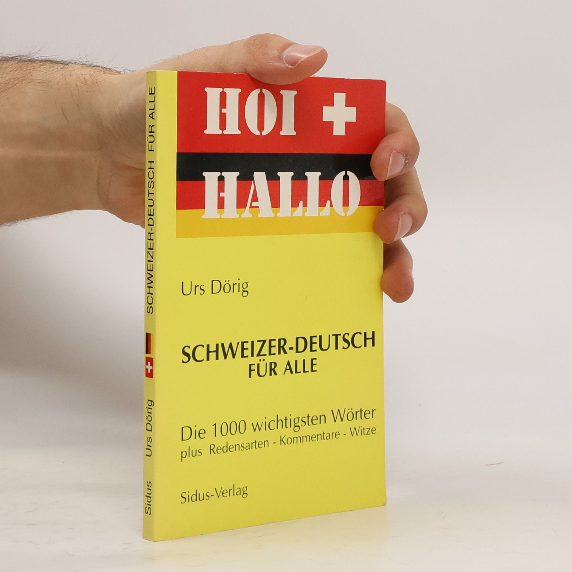 Schweizer - deutsch für alle