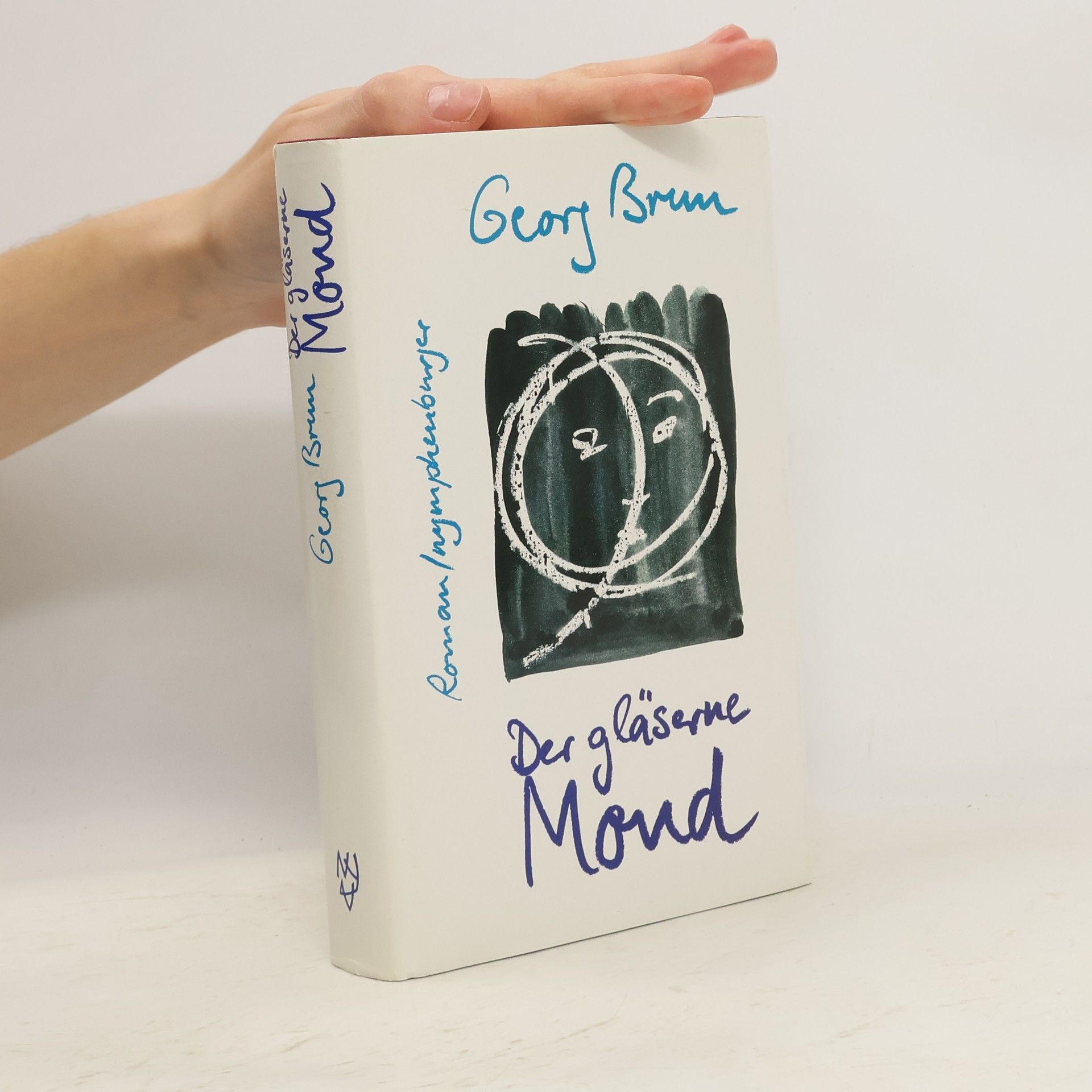 Georg Brun Der gläserne Mond
