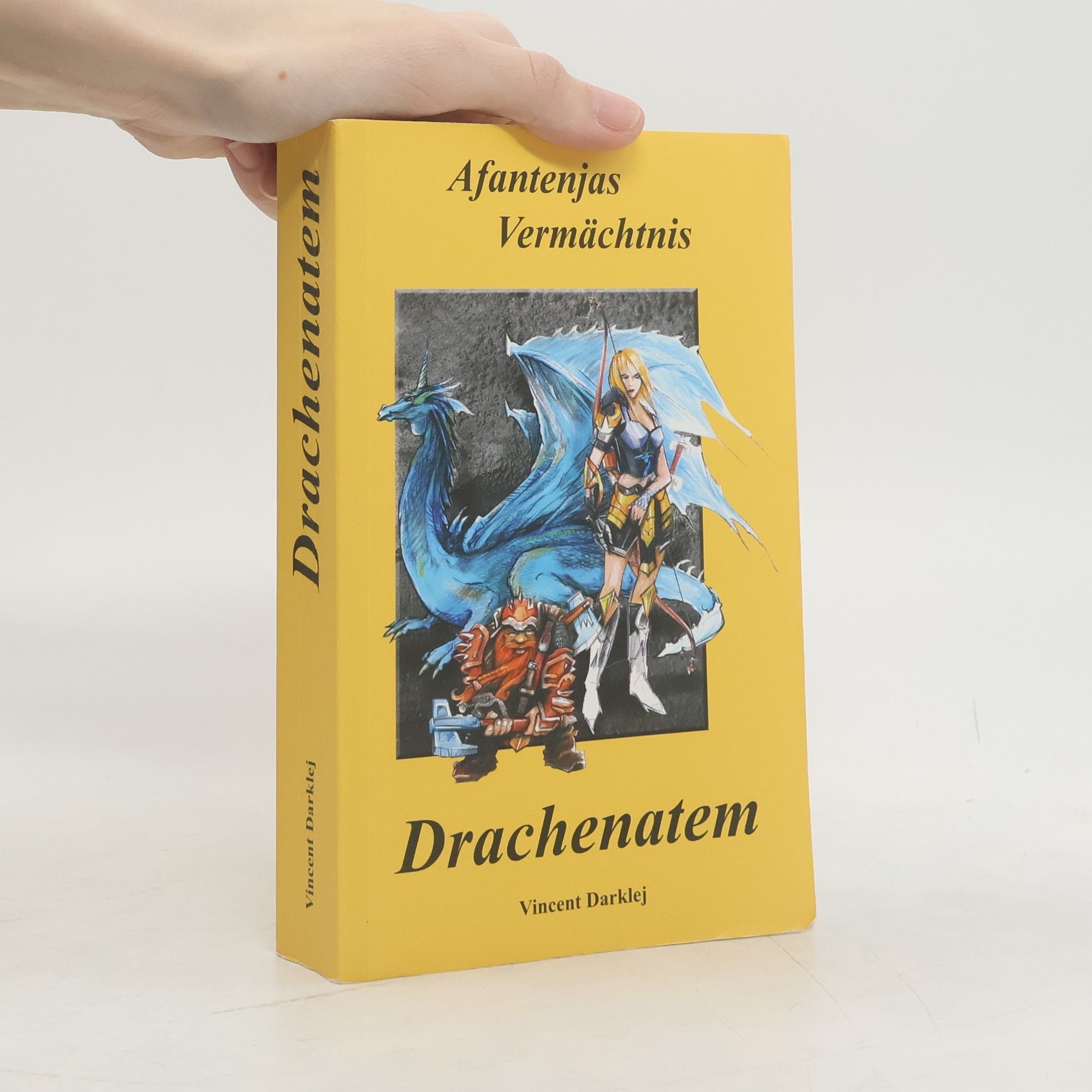 Vincent Darklej Afantenjas Vermächtnis: Drachenatem