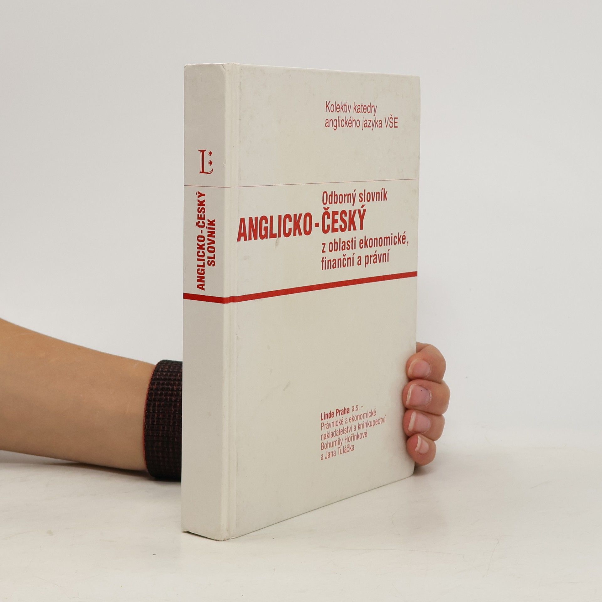 Collectif d'auteurs Odborný slovník anglicko-český z oblasti ekonomické, finanční a právní