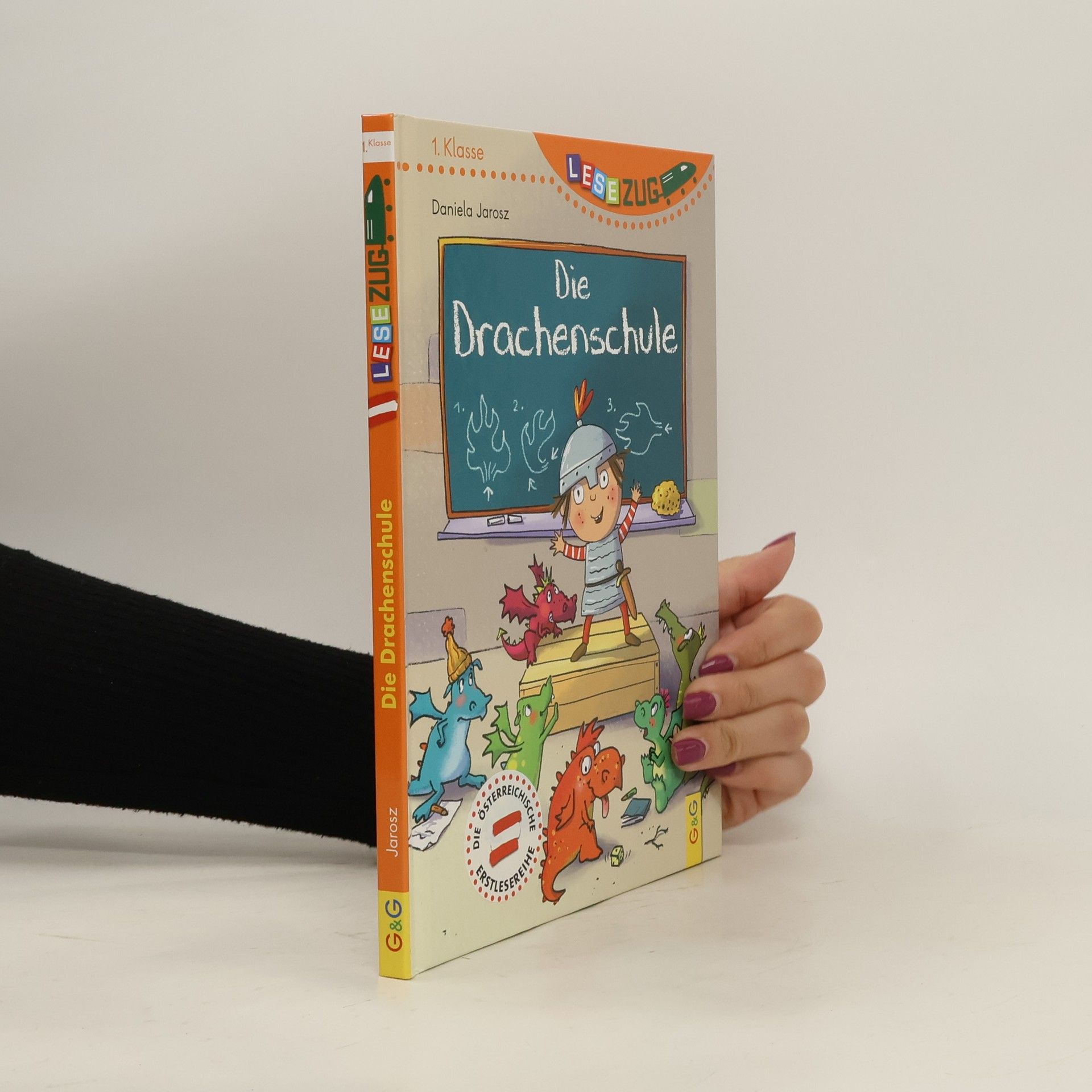 Daniela Jarosz Die Drachenschule