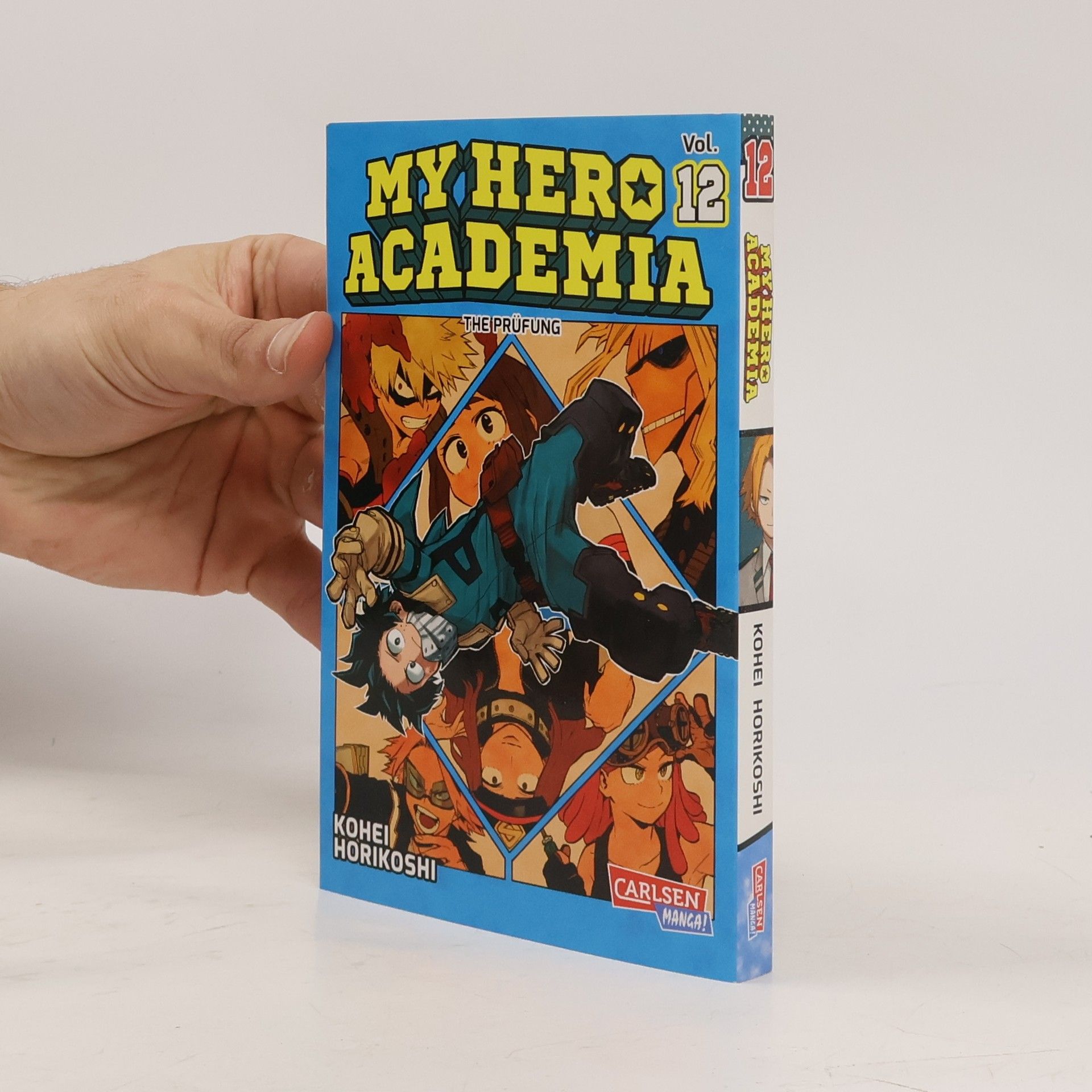Kōhei Horikoshi My Hero Academia 12: The Prüfung