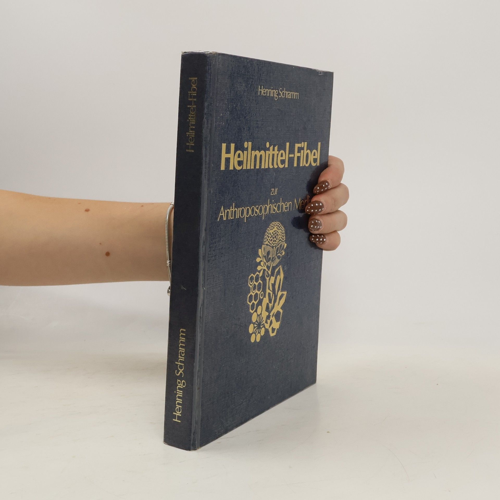 Heilmittel-Fibel zur anthroposophischen Medizin