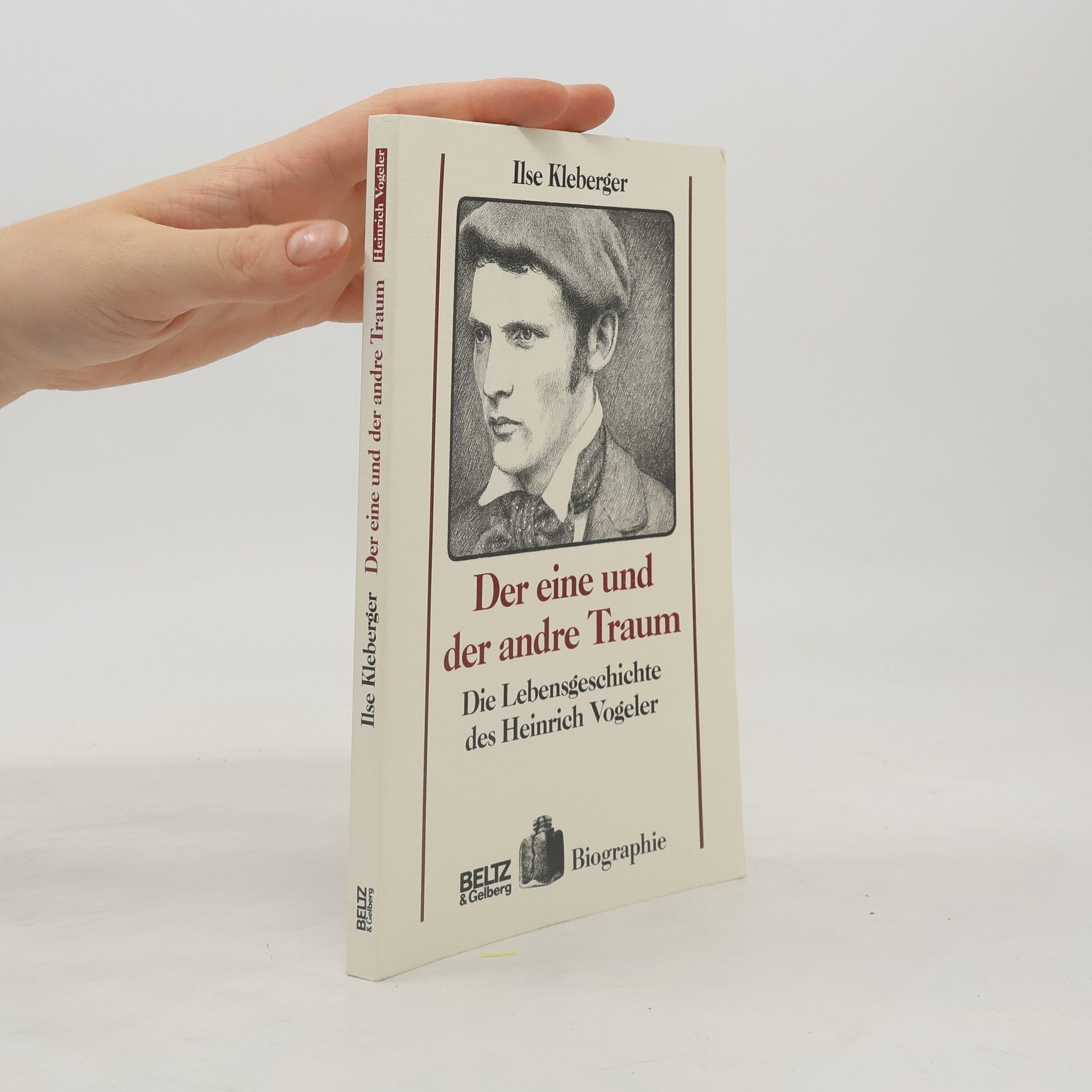 Der eine und der andere Traum. Die Lebensgeschichte des Heinrich Vogeler