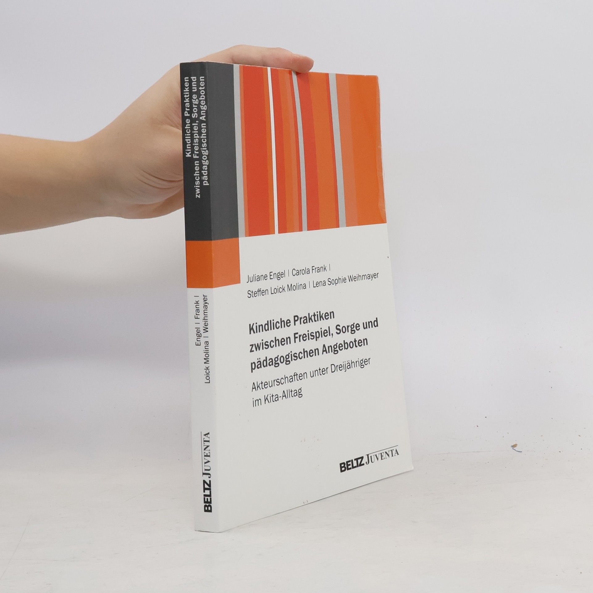 Juliane Engel Kindliche Akteurschaft im Kita-Alltag