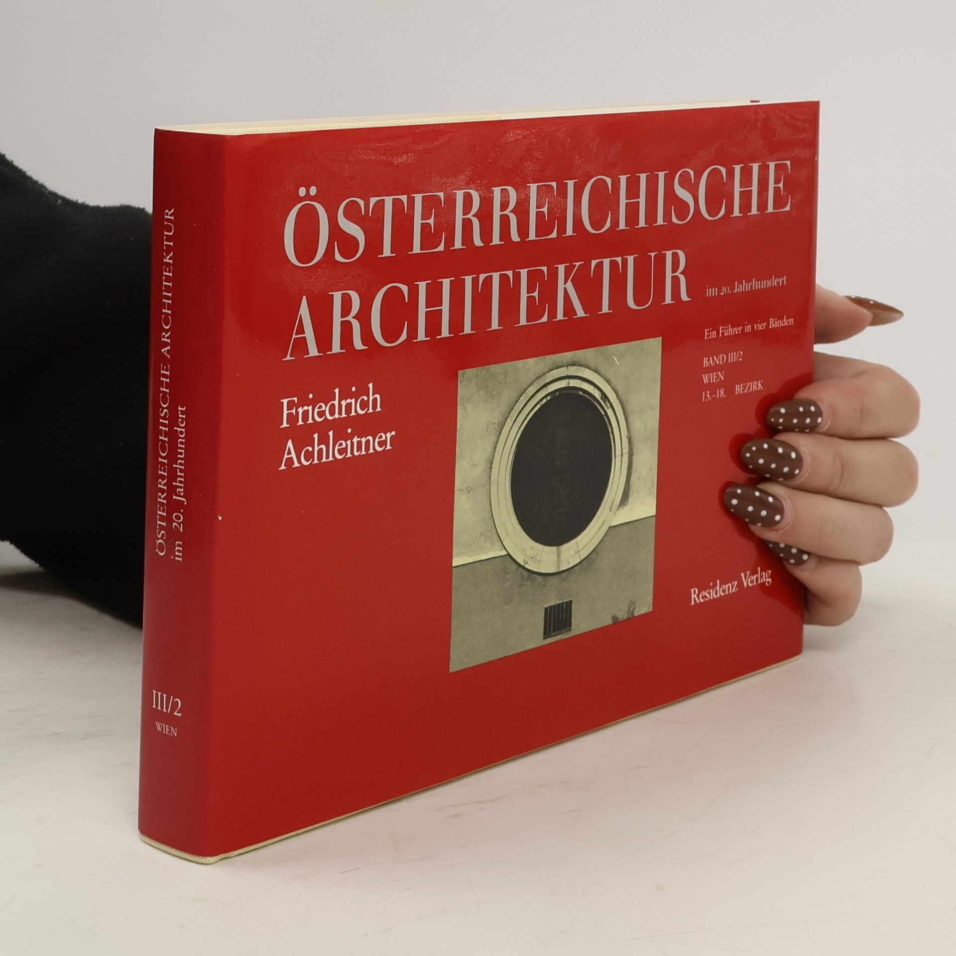 Friedrich Achleitner Österreichische Architektur im 20. Jahrhundert 2