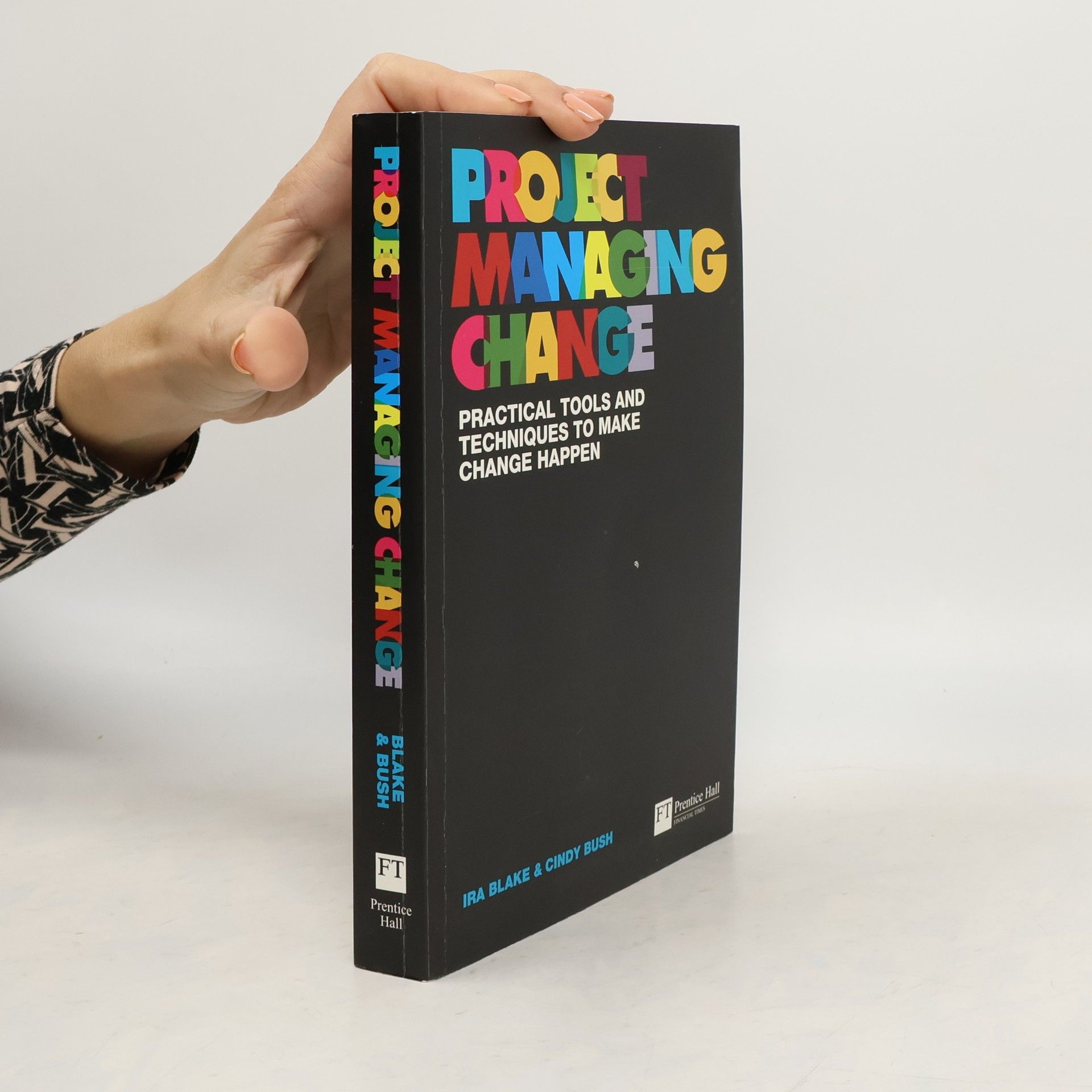 Cindy Bush Project Managing Change