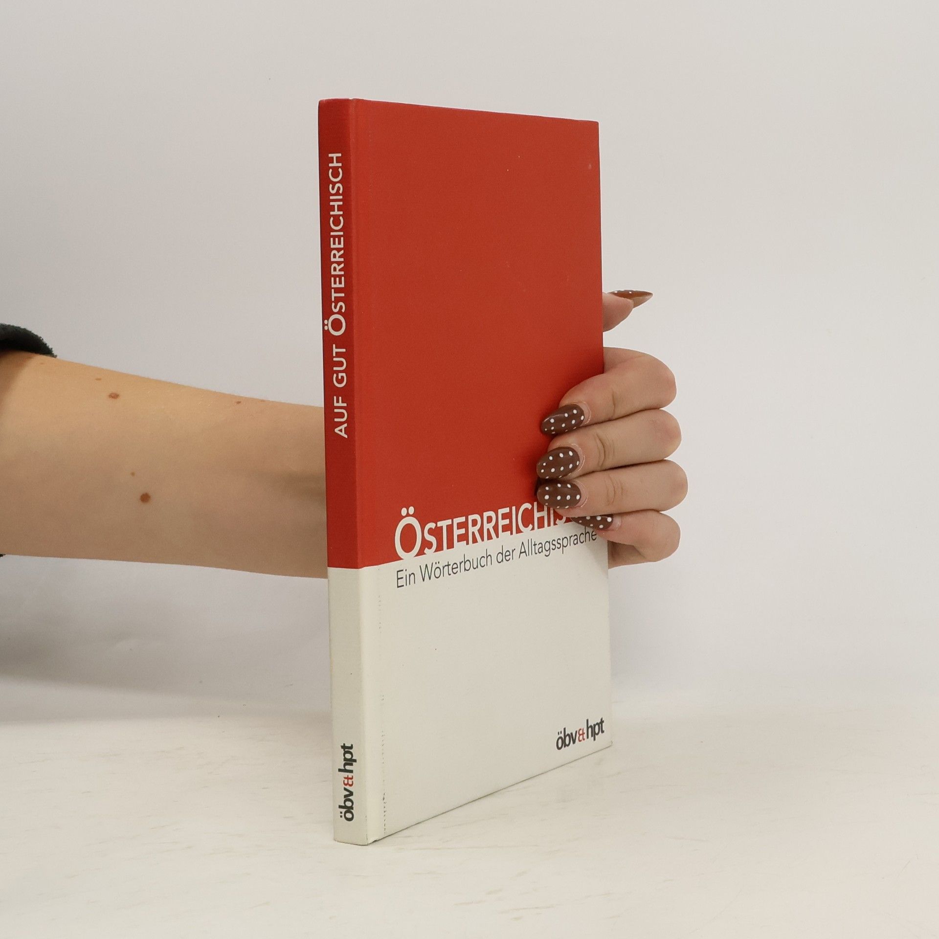 Herbert Fussy Auf gut Österreichisch