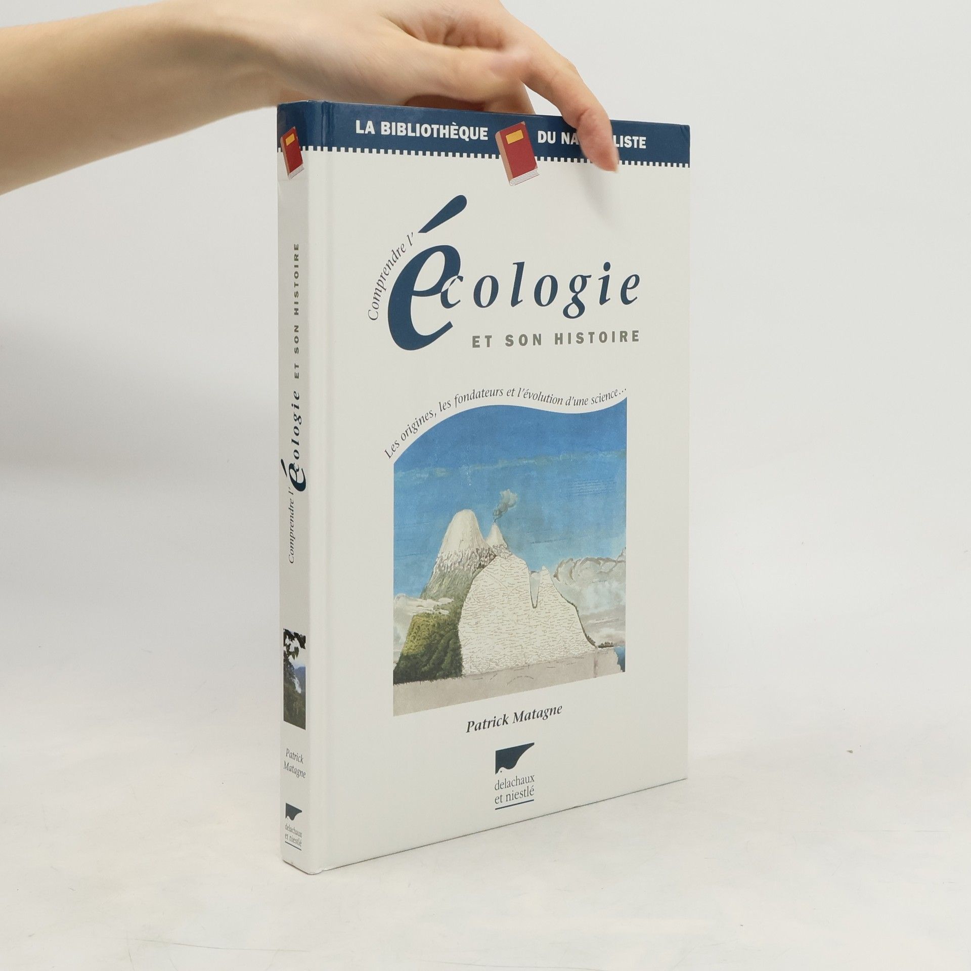 Patrick Matagne Comprendre l'écologie et son histoire