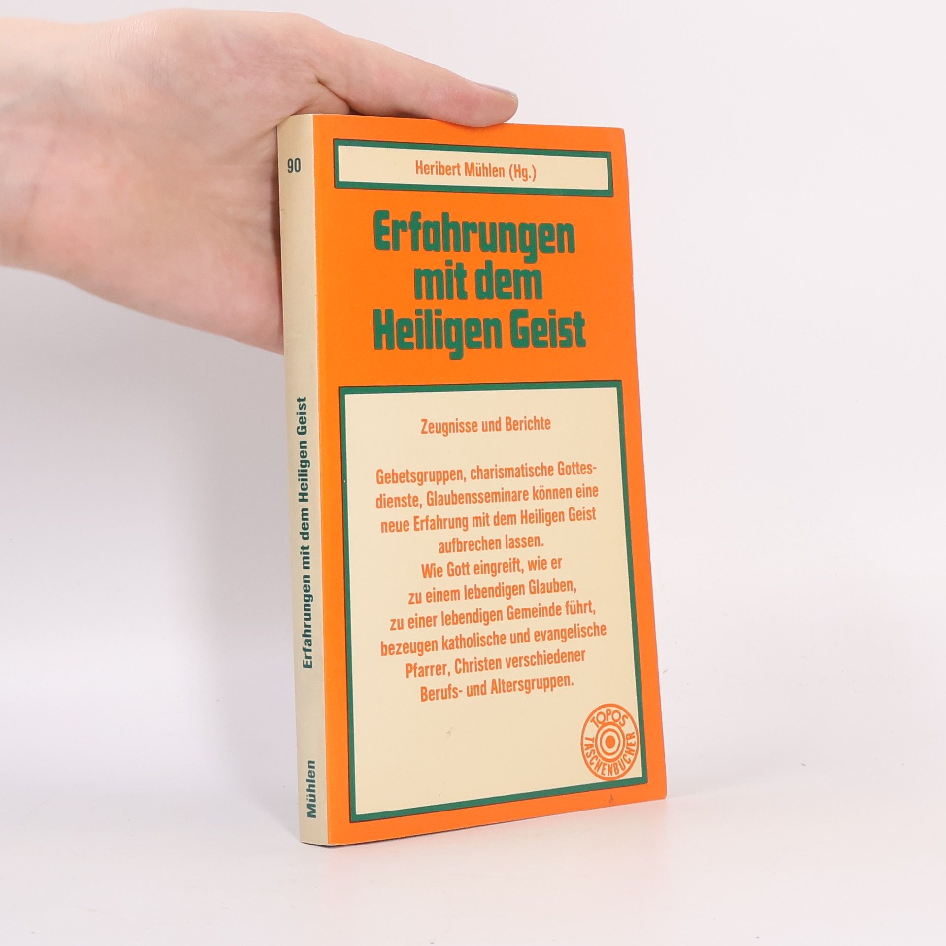 Heribert Mühlen Erfahrungen mit dem Heiligen Geist