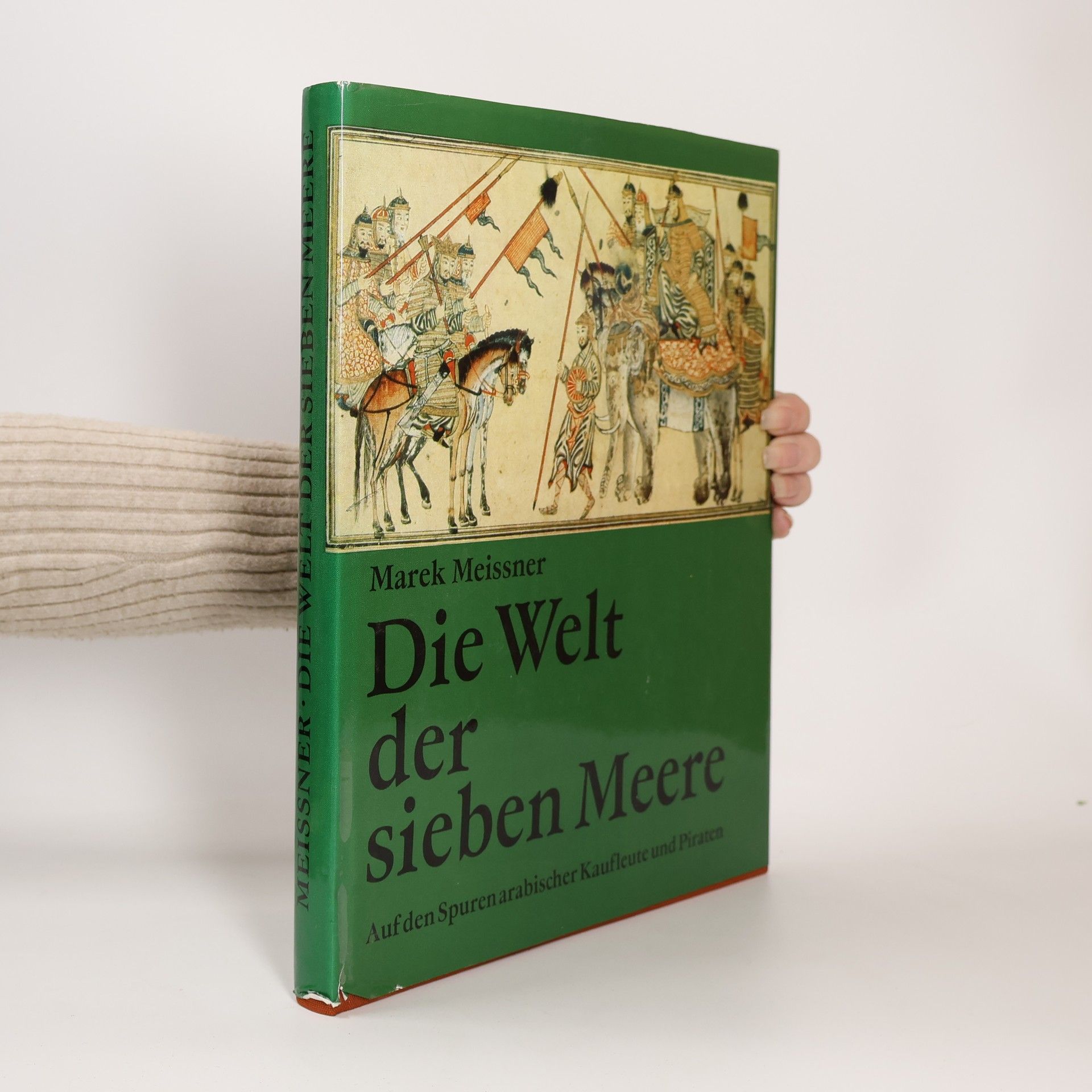 Marek Meissner Die Welt der sieben Meere