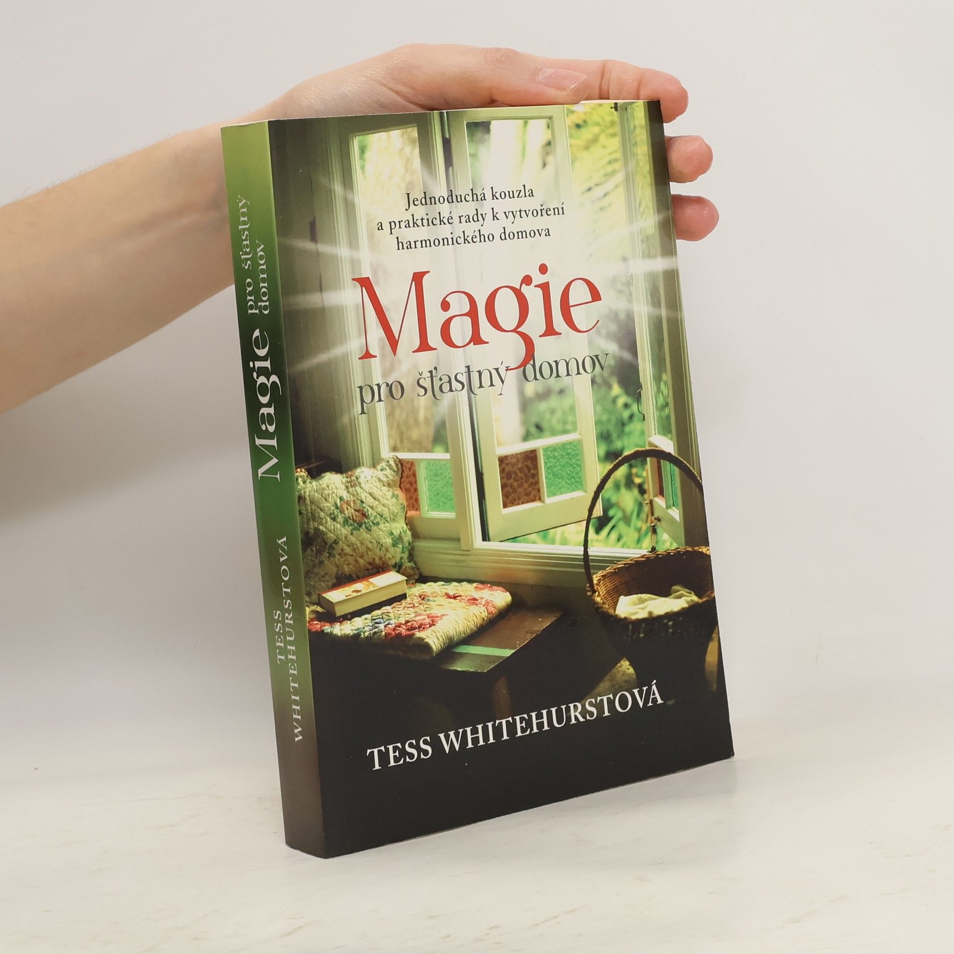 Tess Whitehurst Magie pro šťastný domov