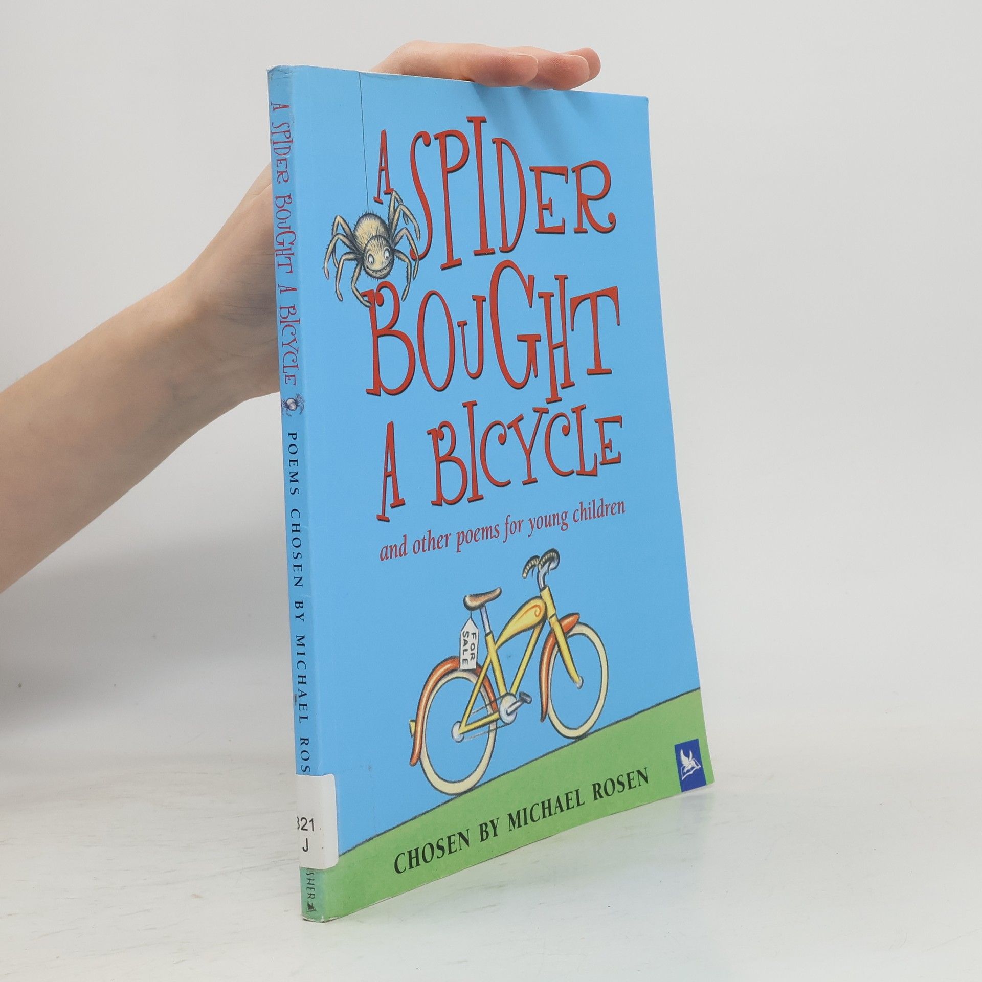 Michael Rosen A Spider Bought a Bicycle