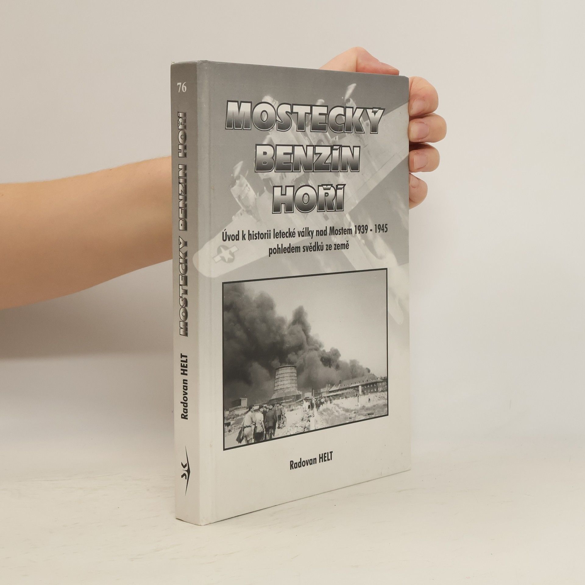 Mostecký benzín hoří!