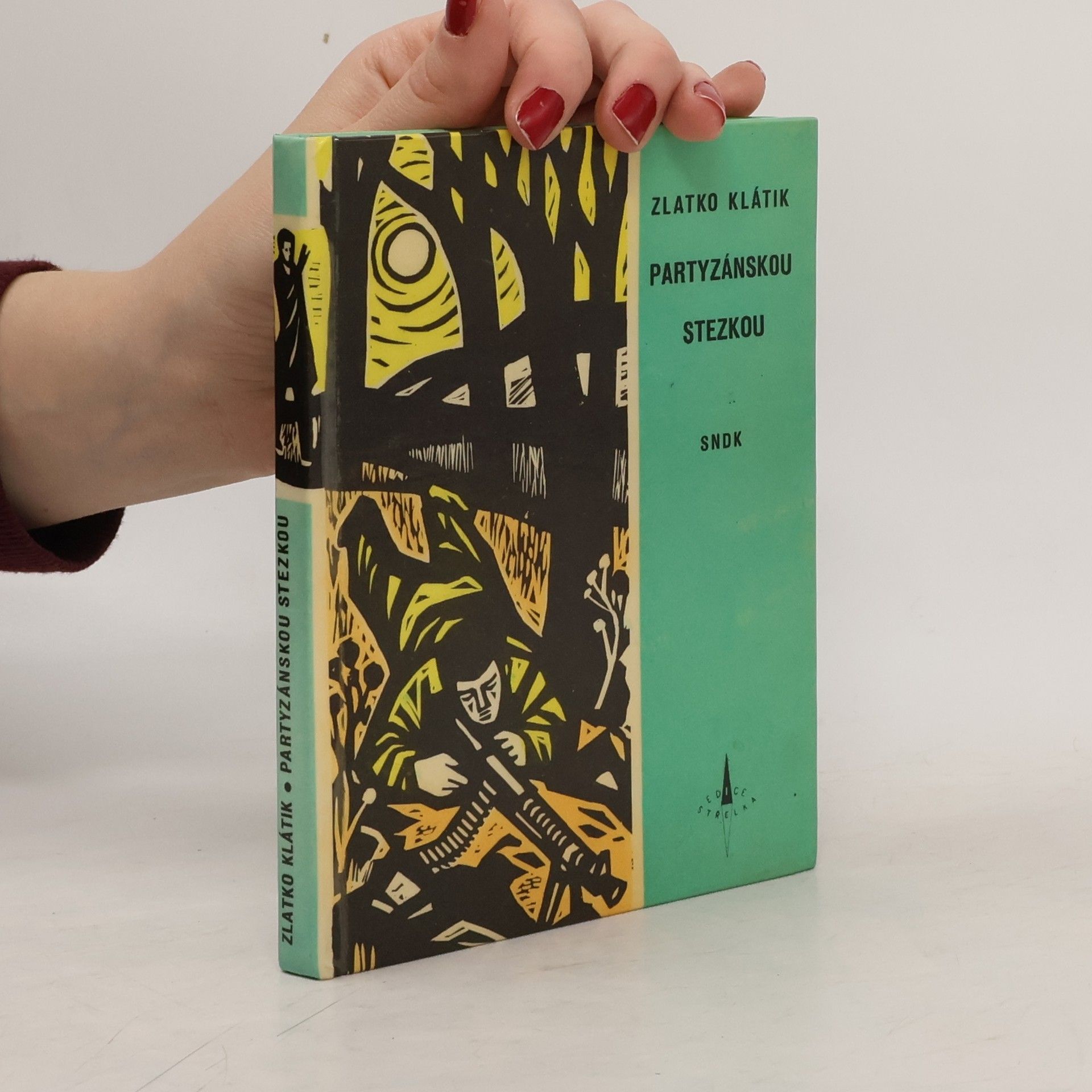 Zlatko Klátik Partyzánskou stezkou