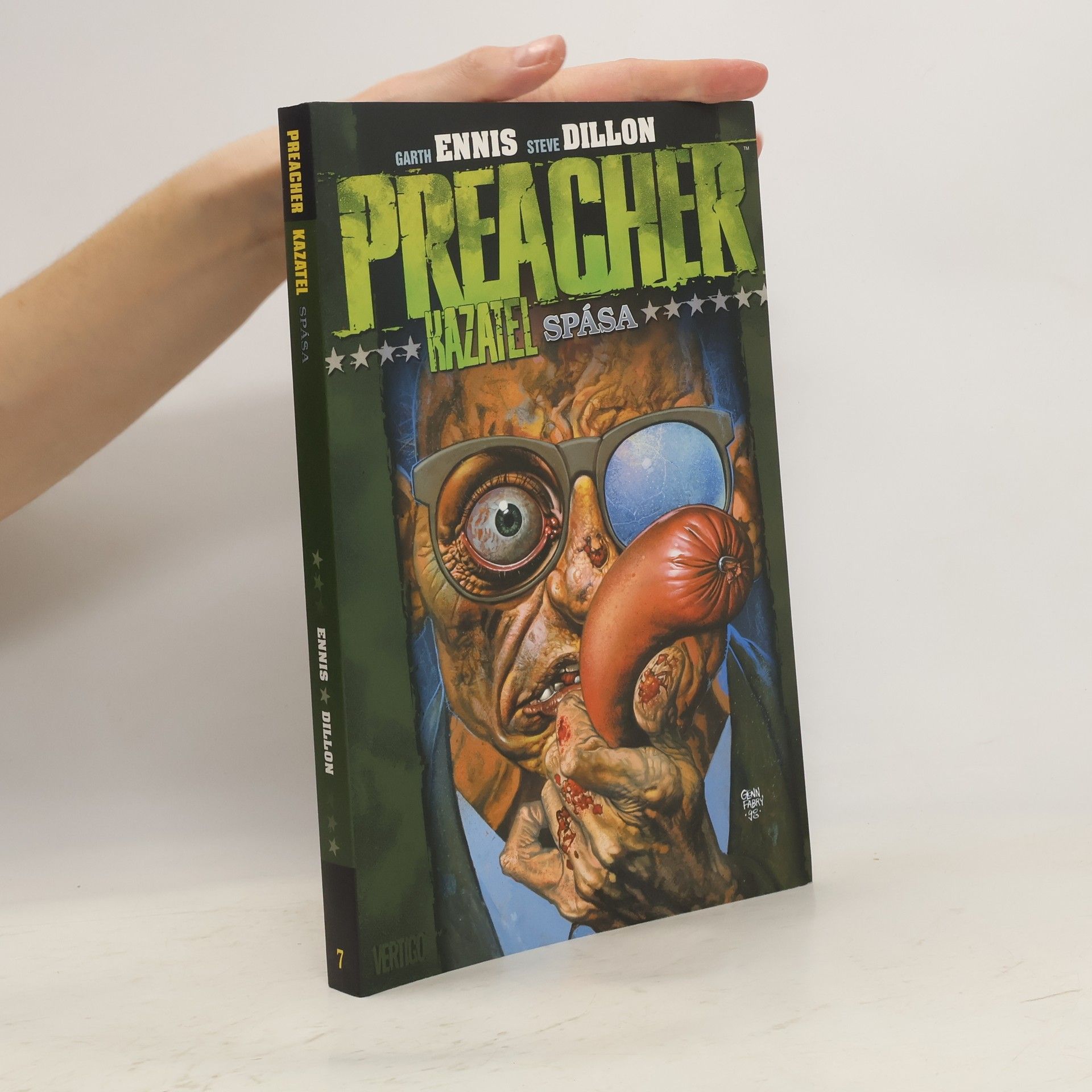 Garth Ennis Preacher. Kazatel. Spása