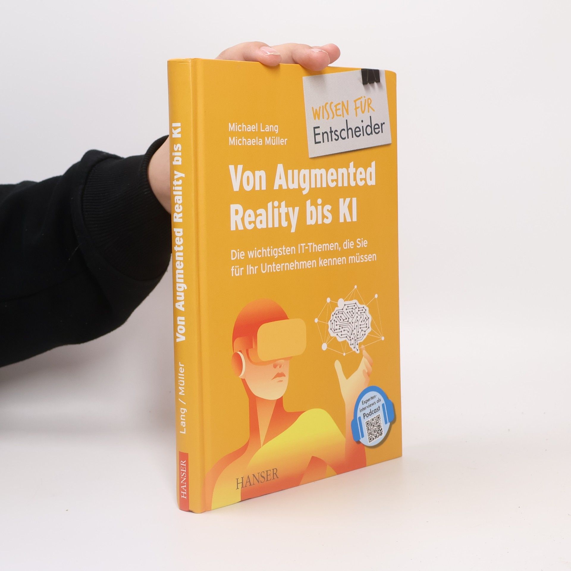 Thomas Barton Von Augmented Reality bis KI - Die wichtigsten IT-Themen, die Sie für Ihr Unternehmen kennen müssen