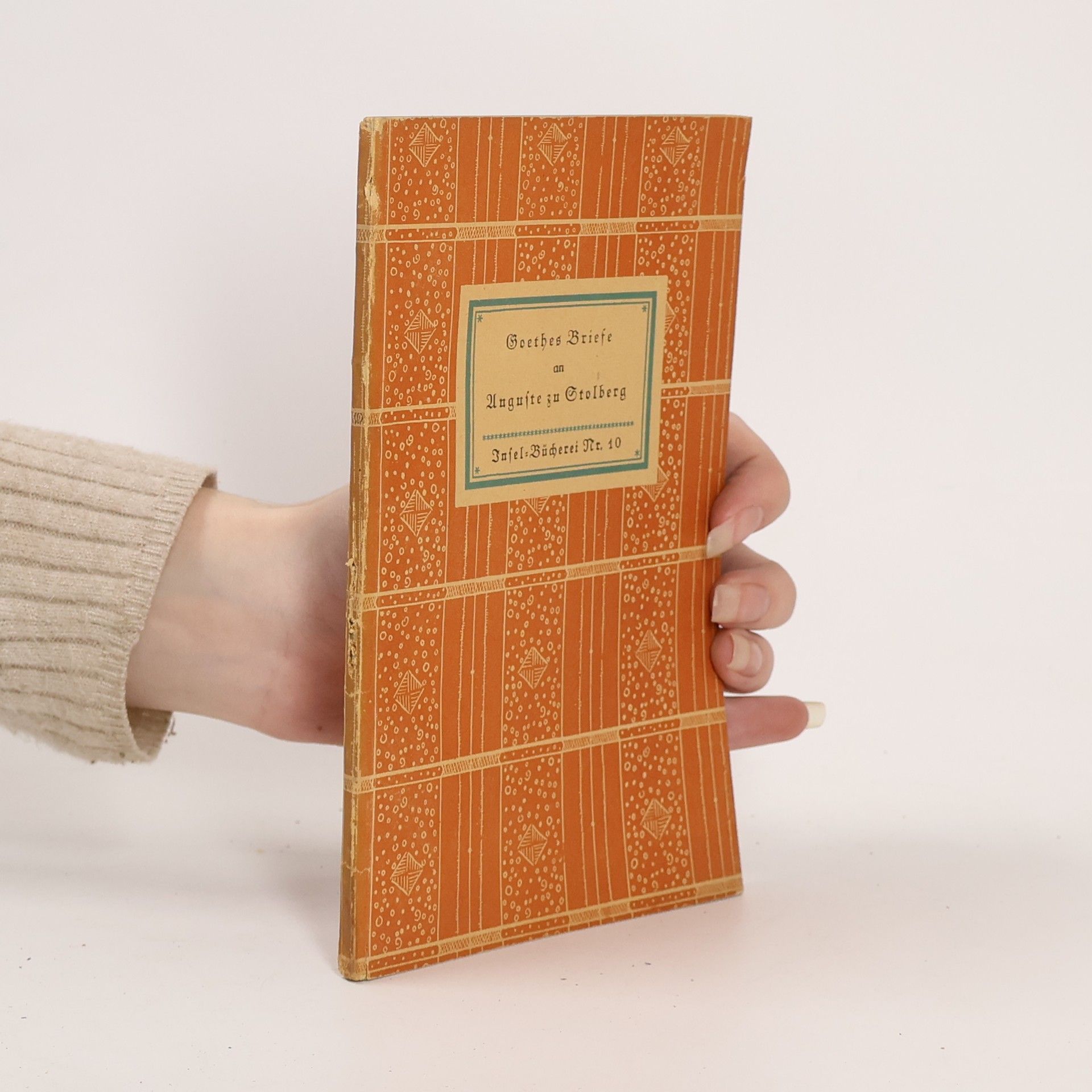 Johann Wolfgang von Goethe Goethes Briefe an Auguste zu Stolberg