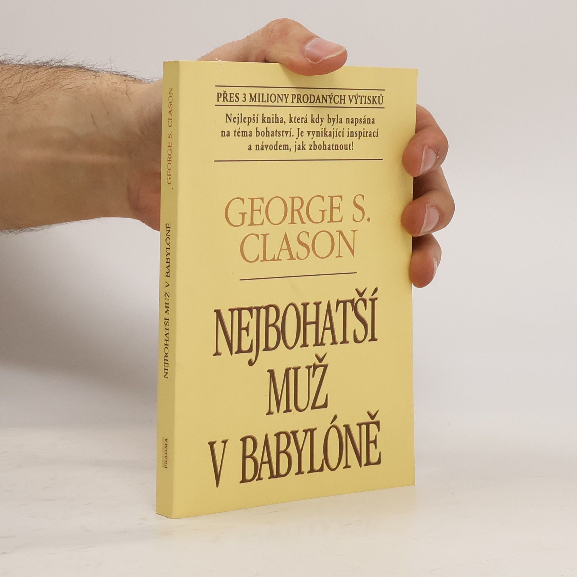 George Samuel Clason Nejbohatší muž v Babylóně