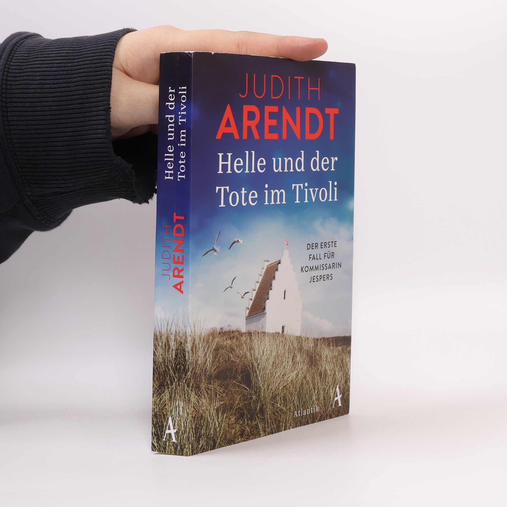 Judith Arendt Helle und der Tote im Tivoli