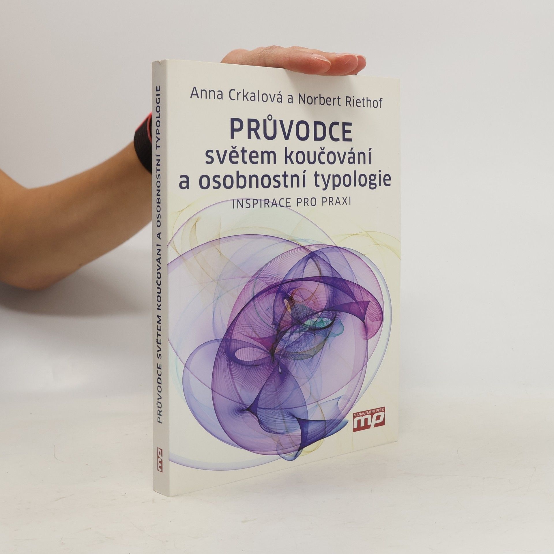 Norbert Riethof Průvodce světem koučování a osobnostní typologie