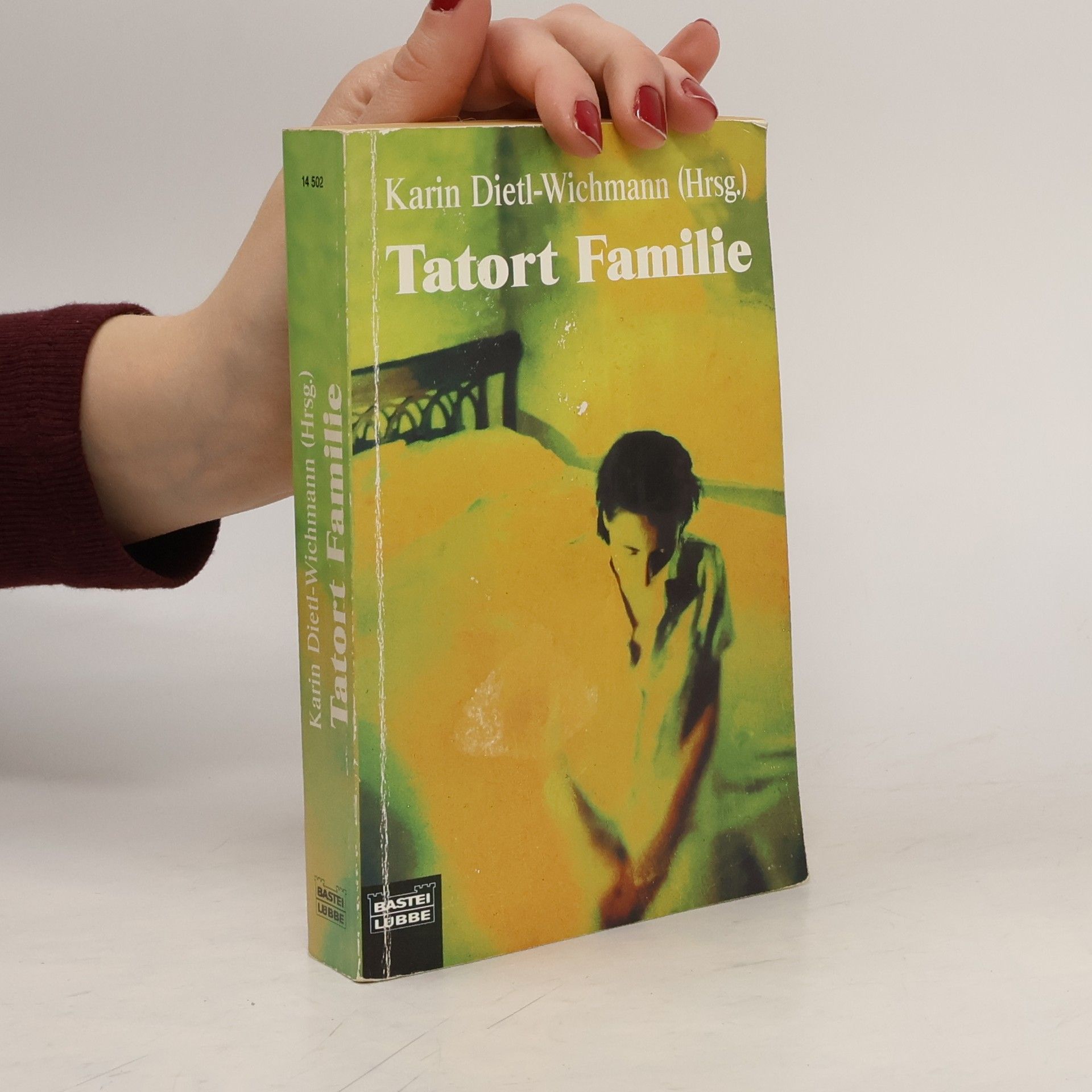 Karin Dietl-Wichmann Tatort Familie. Der verlorene Sohn; Eine mörderische Liebe