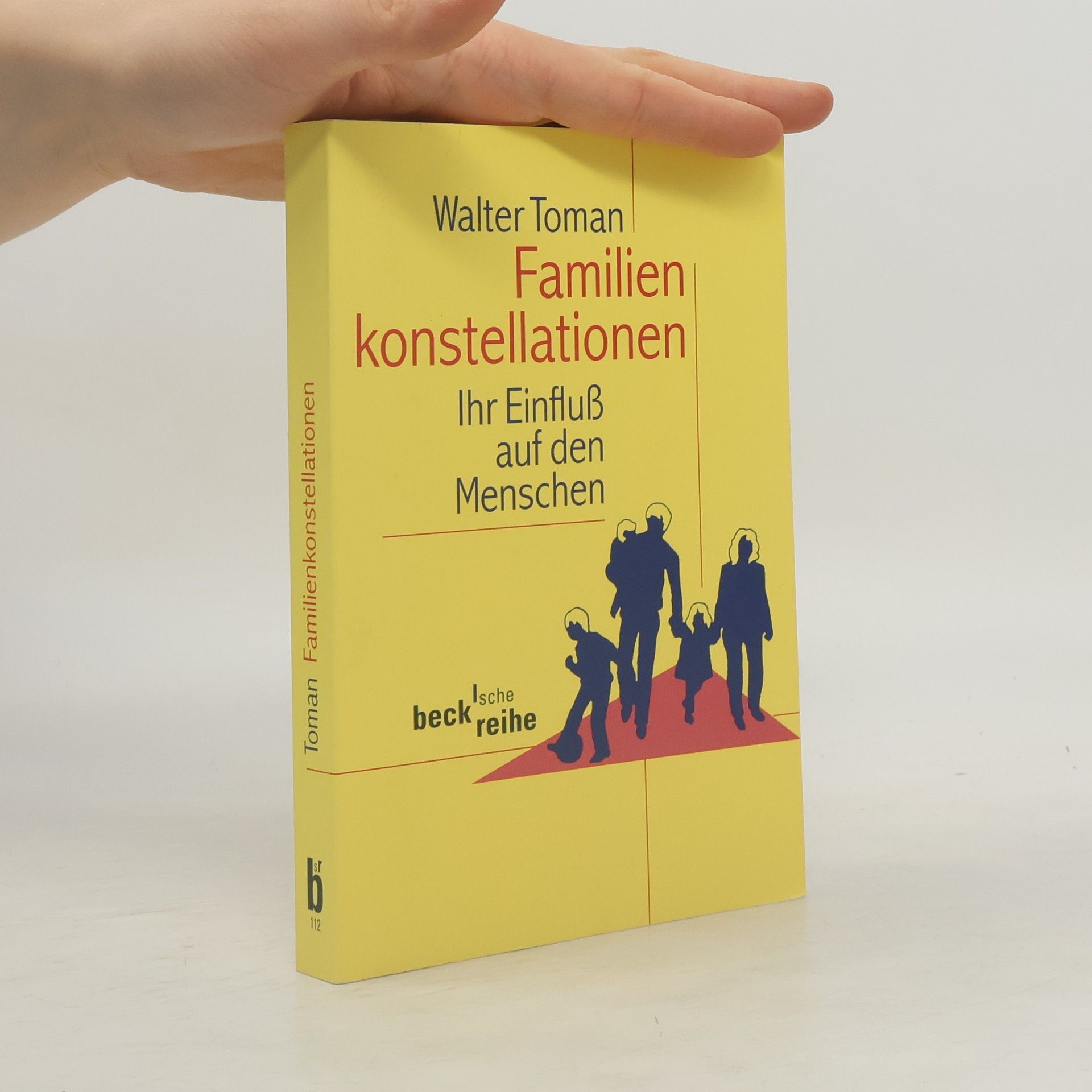 Walter Toman Familienkonstellationen