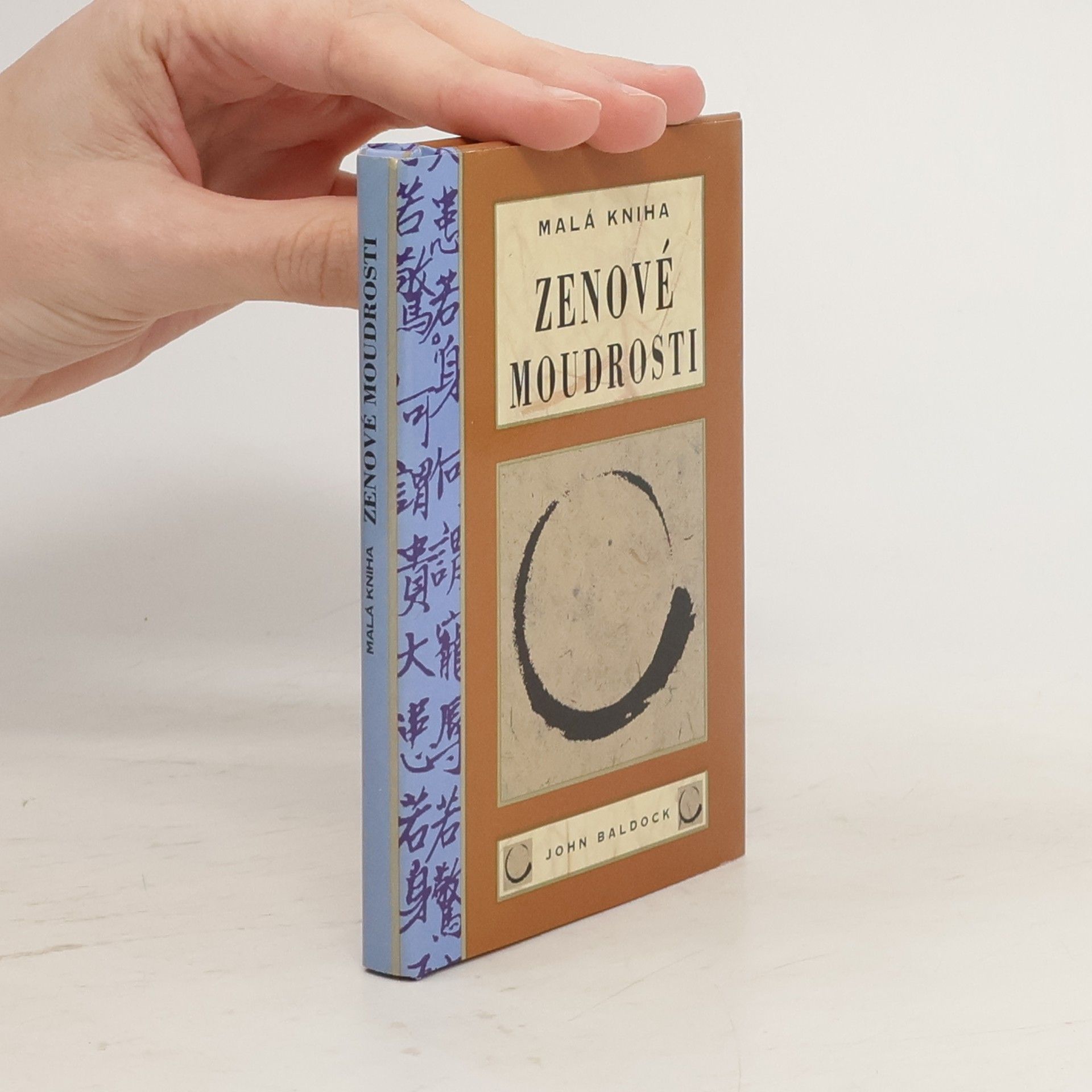John Baldock Malá kniha zenové moudrosti