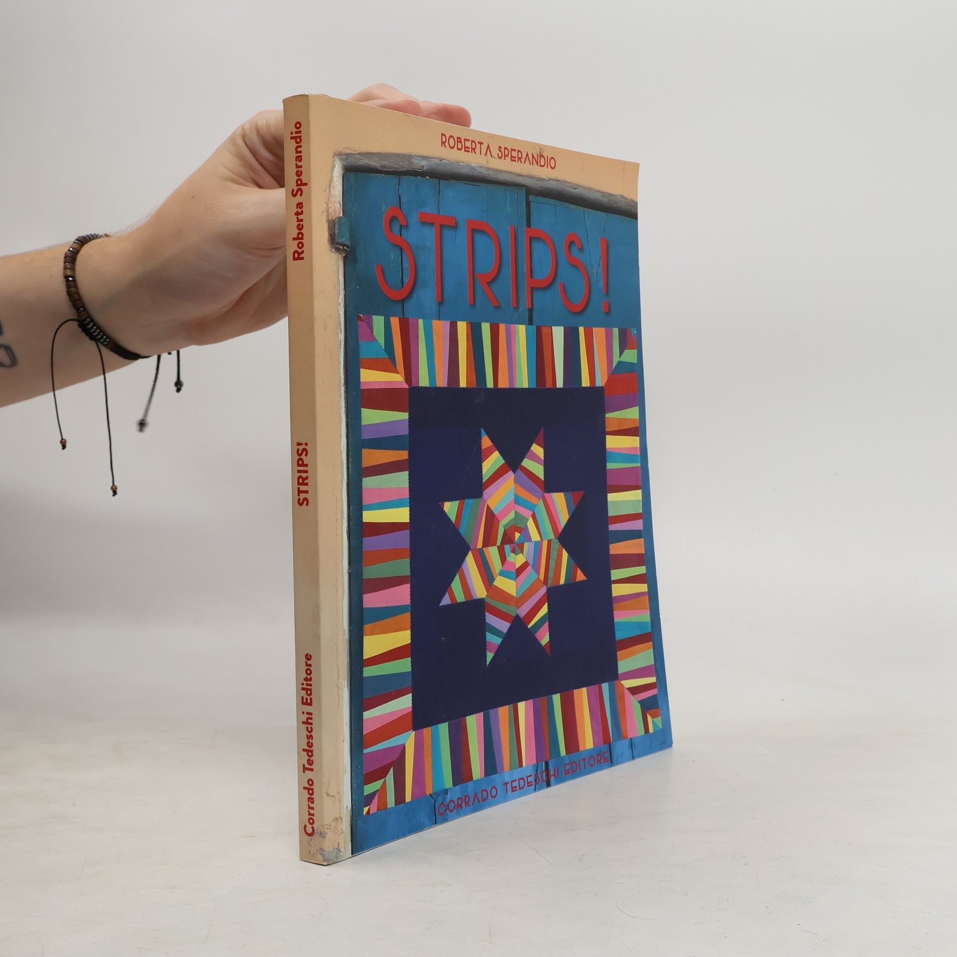 Roberta Sperandio Strips! Ediz. italiana