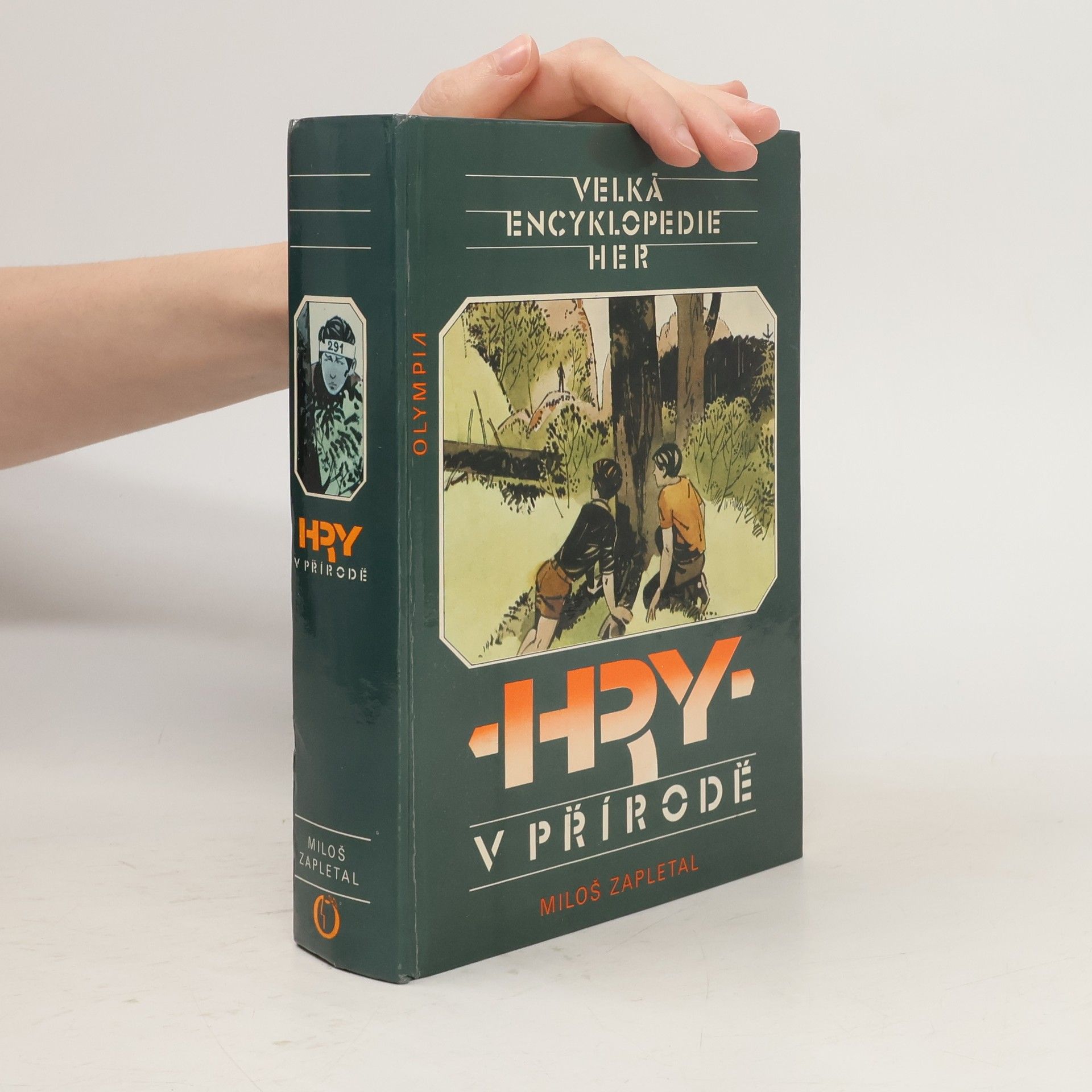 Miloš Zapletal Velká encyklopedie her I. Hry v přírodě