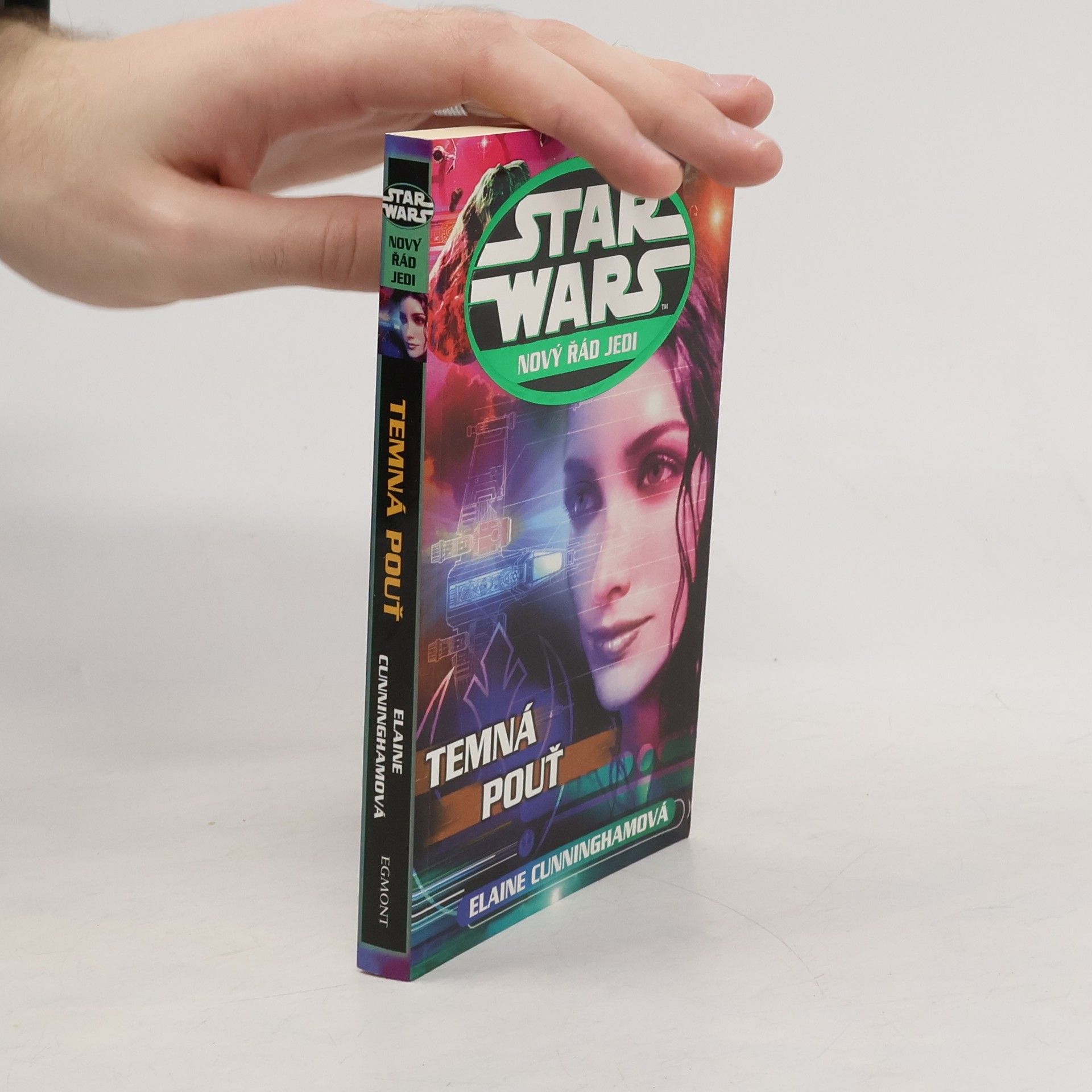 Elaine Cunningham Star Wars. Nový řád Jedi. Temná pouť