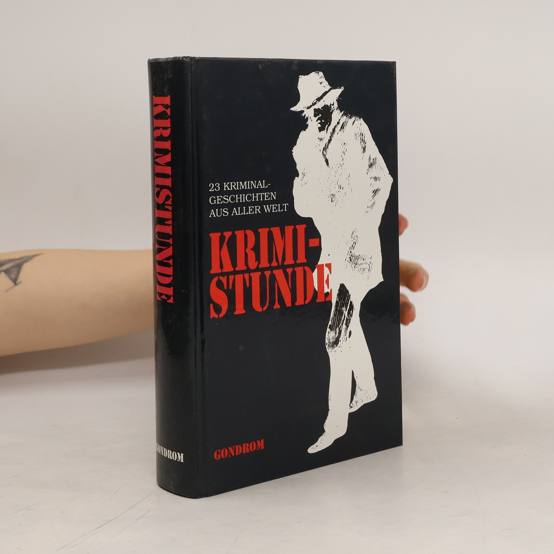 Roland W. Fink-Henseler Krimistunde : 23 Kriminalgeschichten aus aller Welt