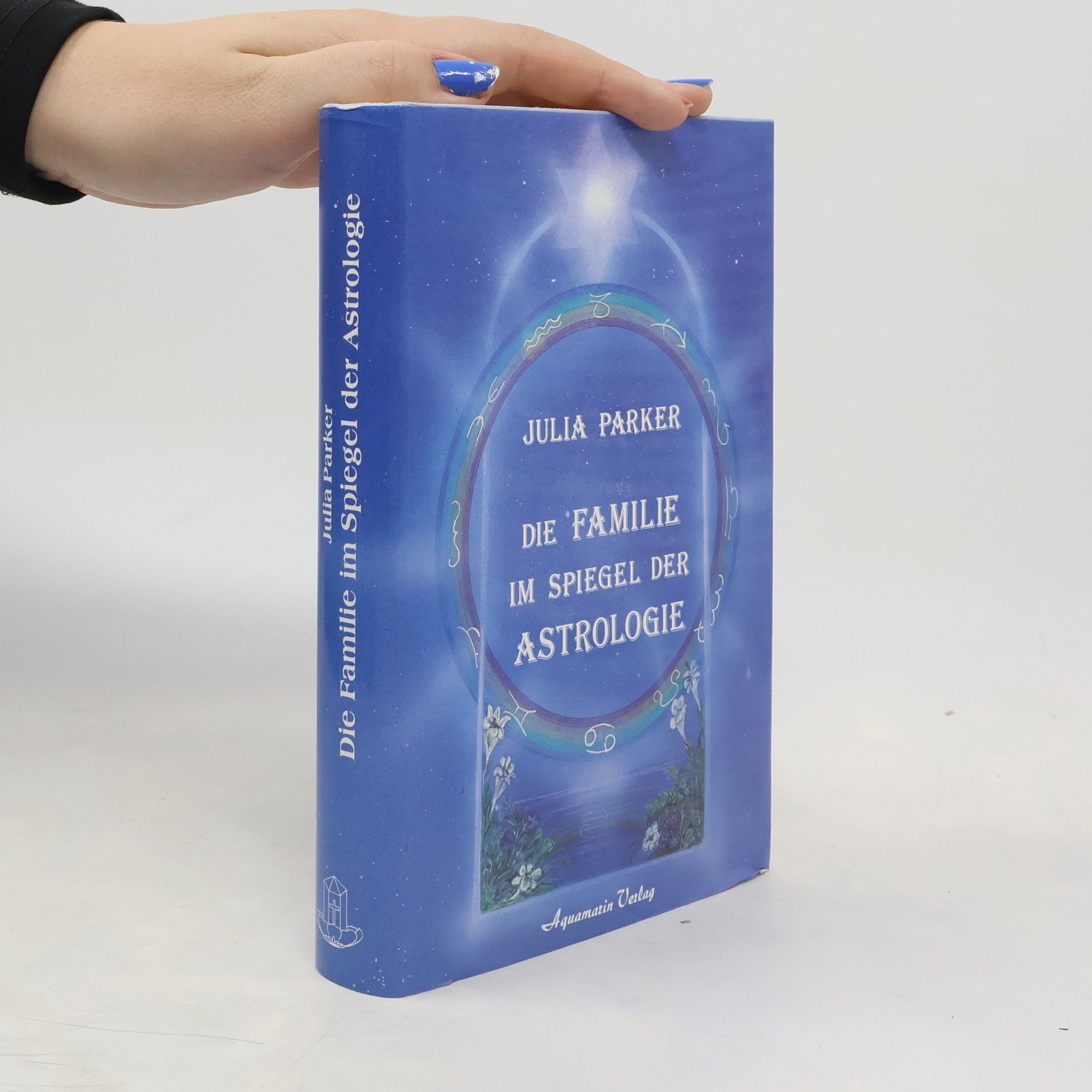 Julia Parker Die Familie im Spiegel der Astrologie