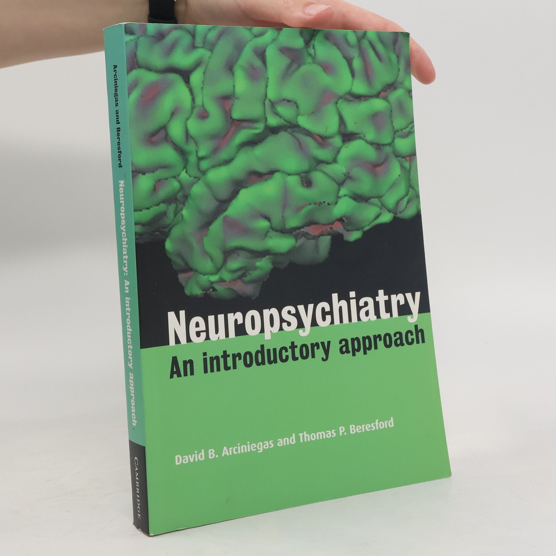 David B. Arciniegas Neuropsychiatry
