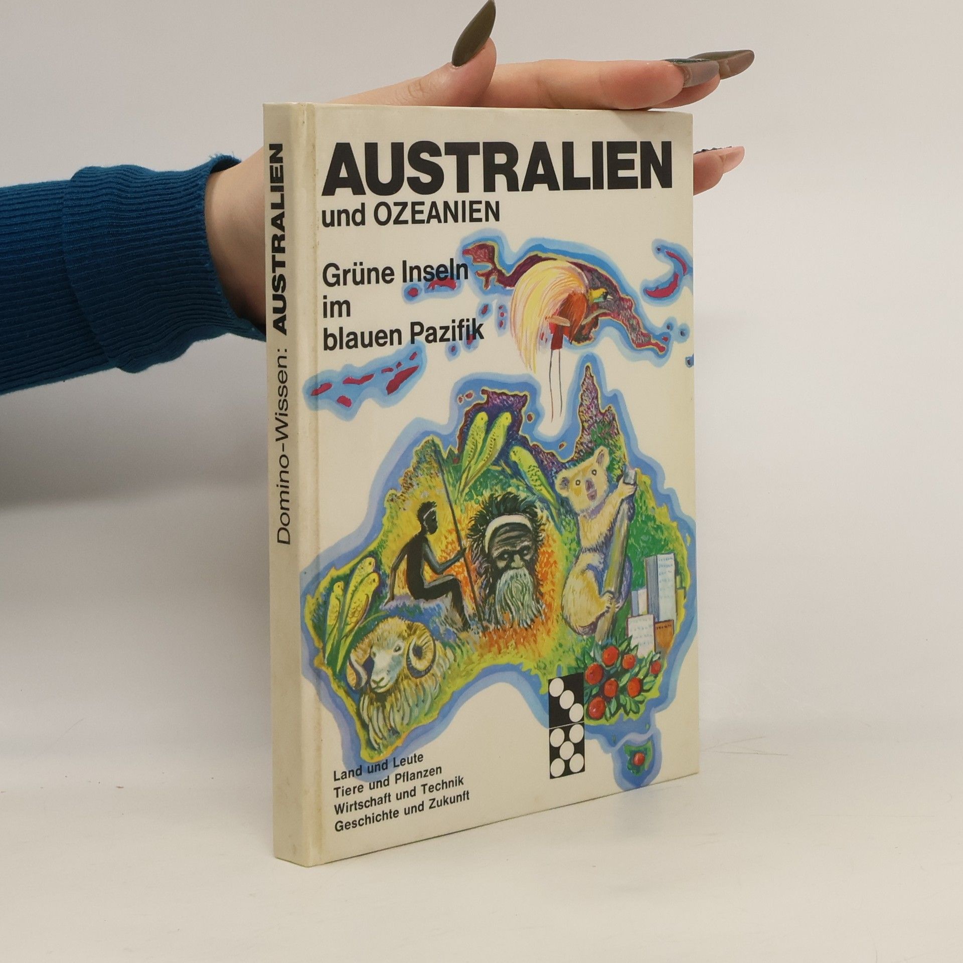 AA.VV. Australien und Ozeanien . Grüne Inseln im blauen Pazifik