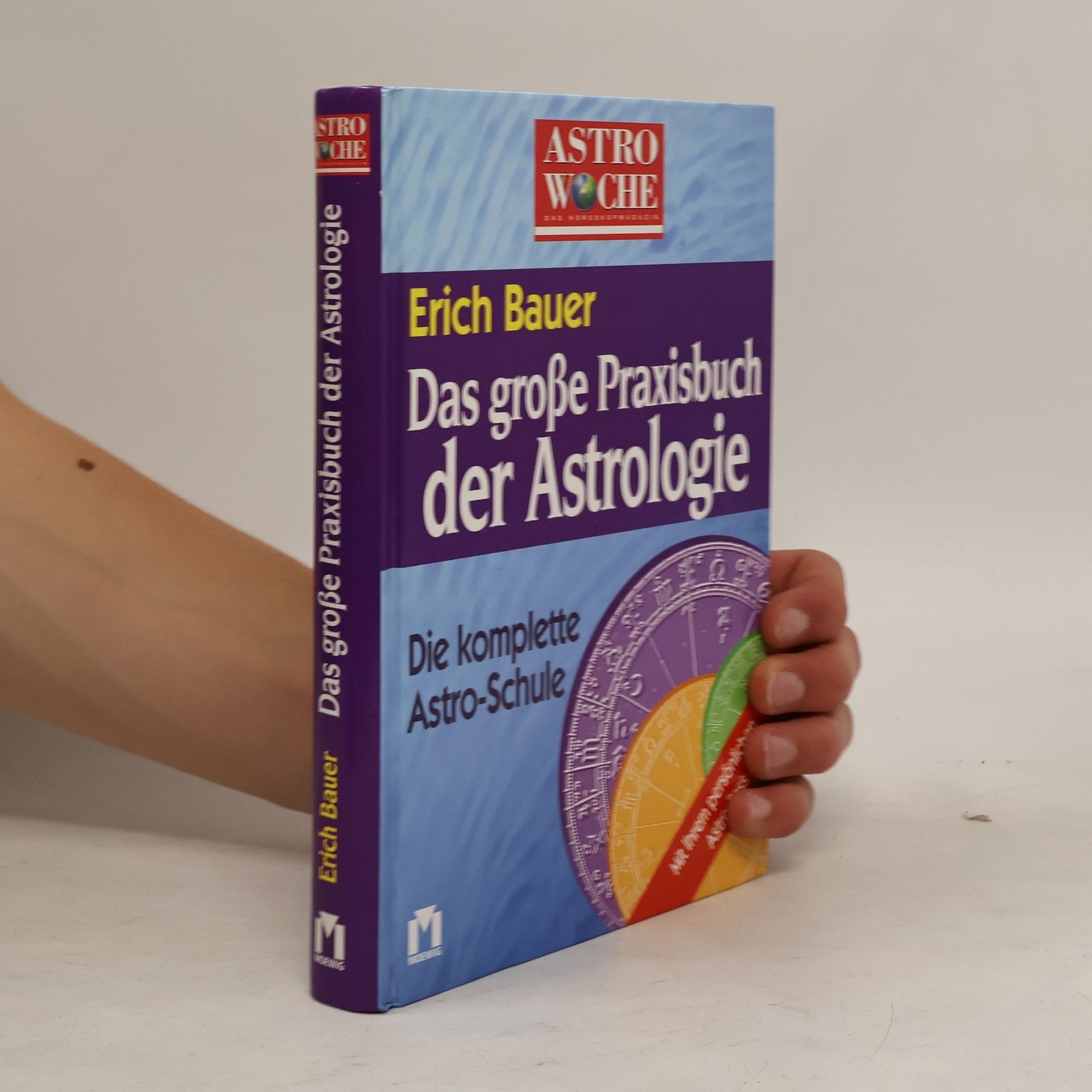 Erich Bauer Das große Praxisbuch der Astrologie
