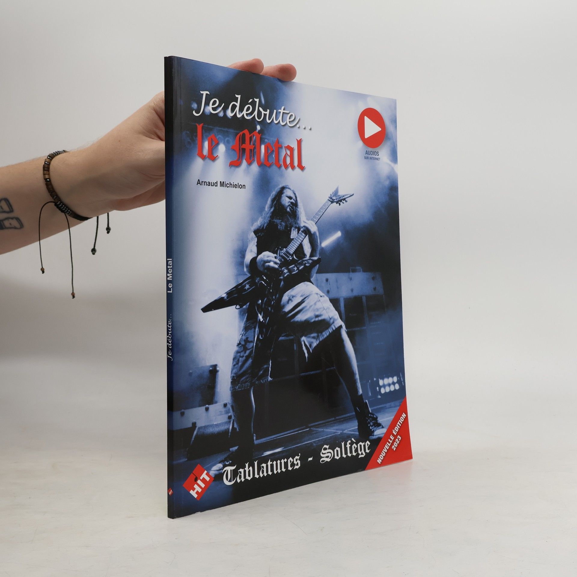 Arnaud Michielon Je débute le Metal