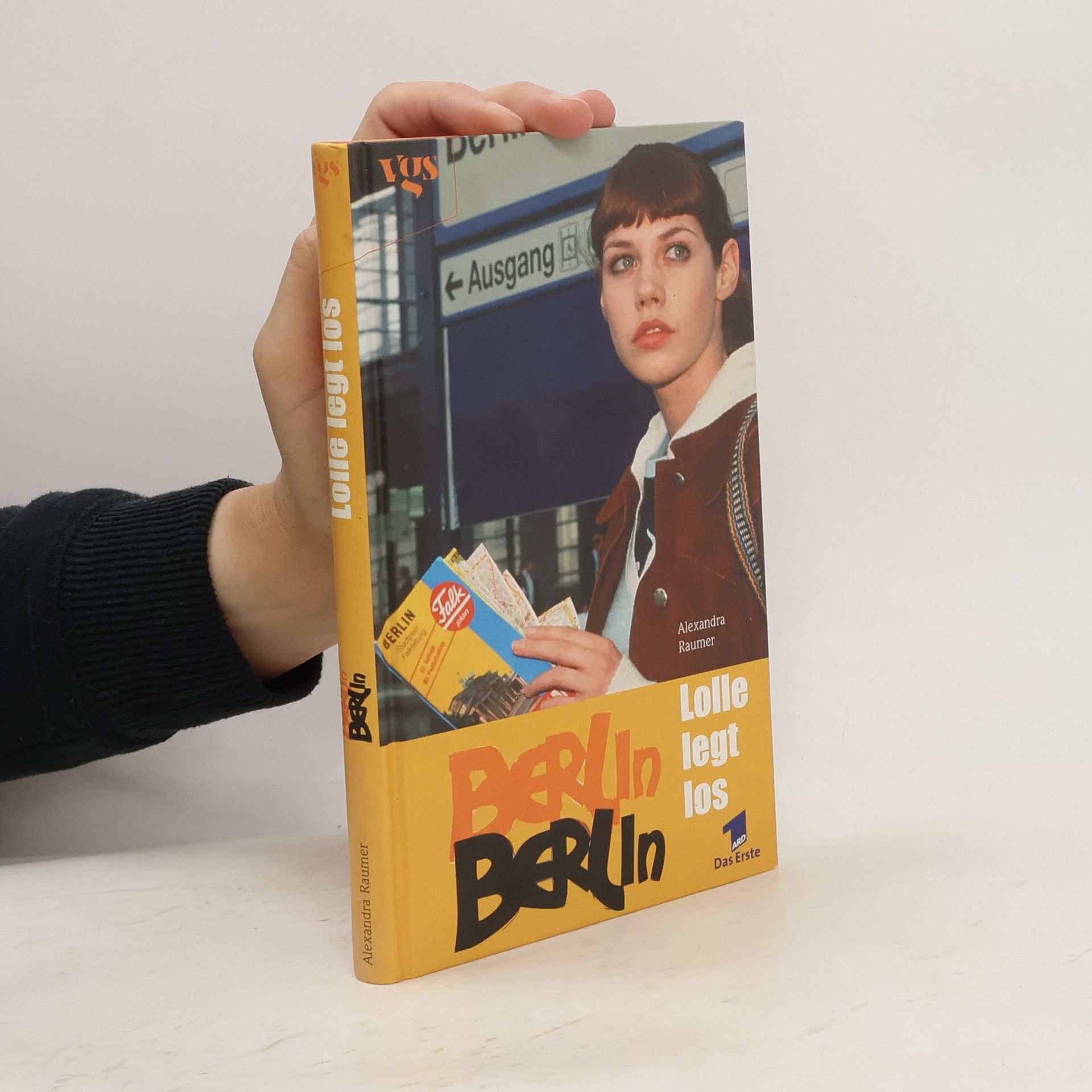 Alexandra Raumer Berlin, Berlin. Bd.1. Lolle legt los. Roman