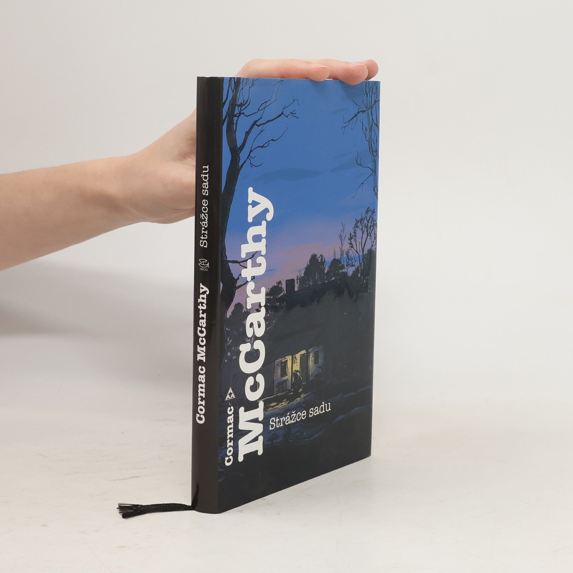 Cormac McCarthy Strážce sadu