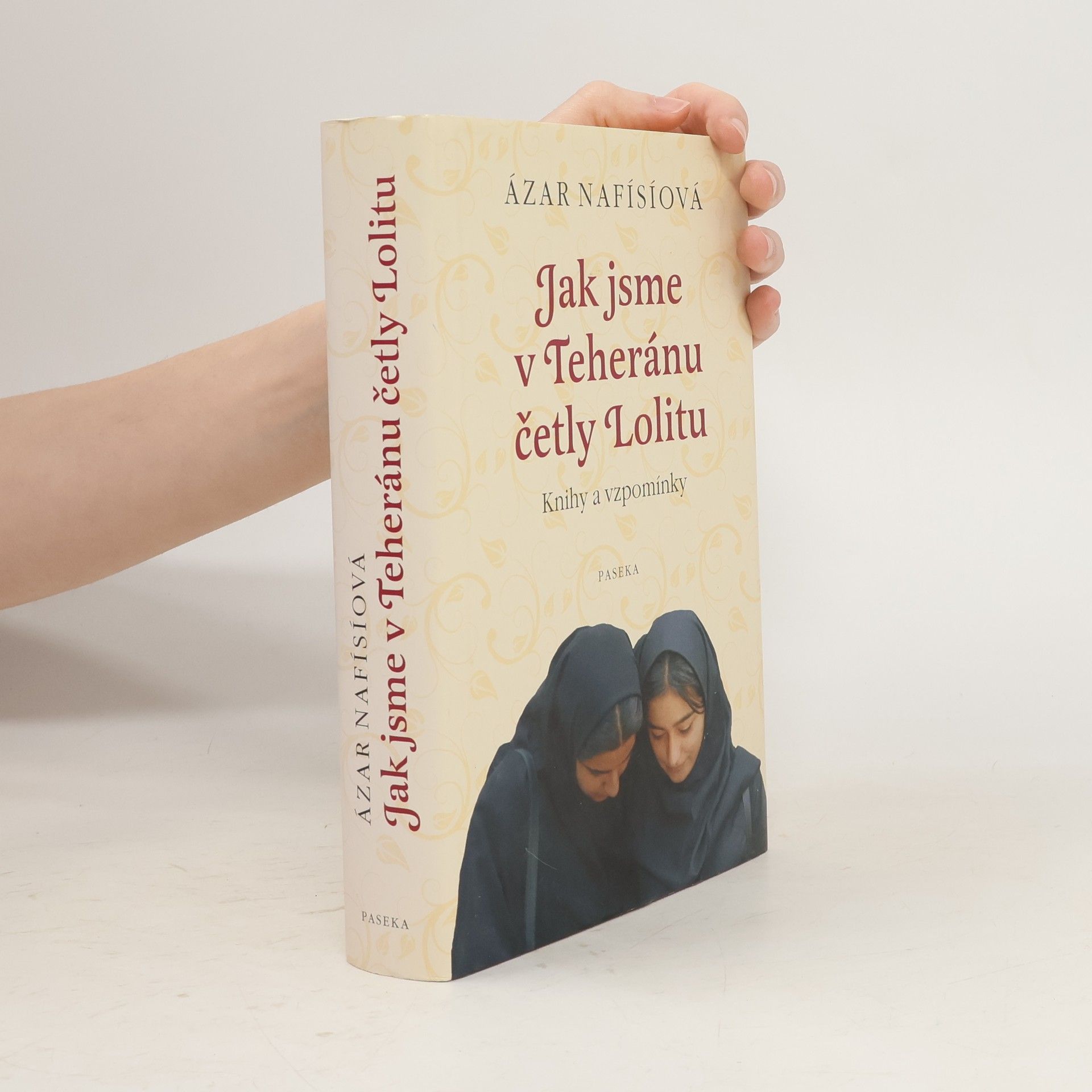 Azar Nafisi Jak jsme v Teheránu četly Lolitu