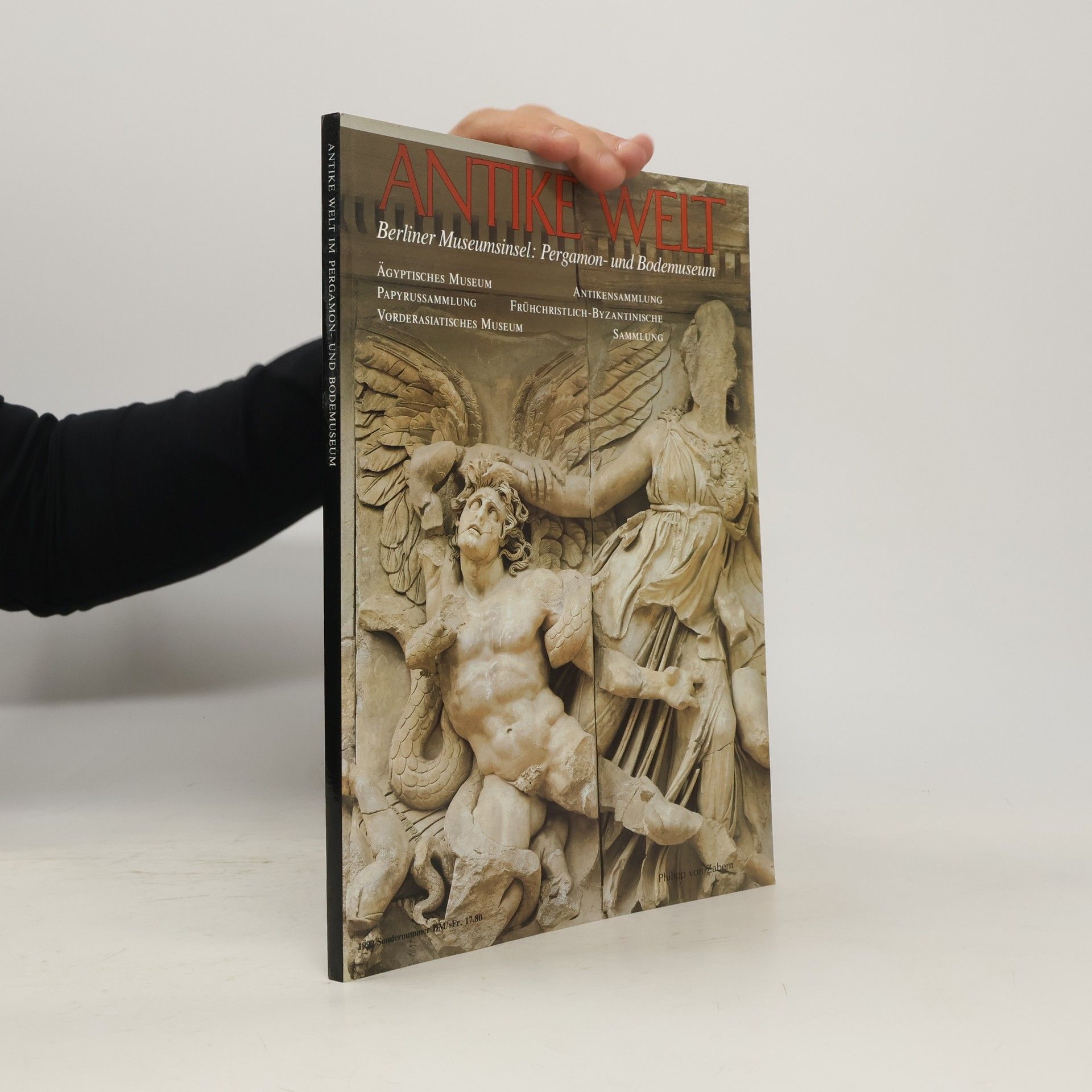 Autorenkollektiv Antike Welt im Pergamon- und Bodemuseum