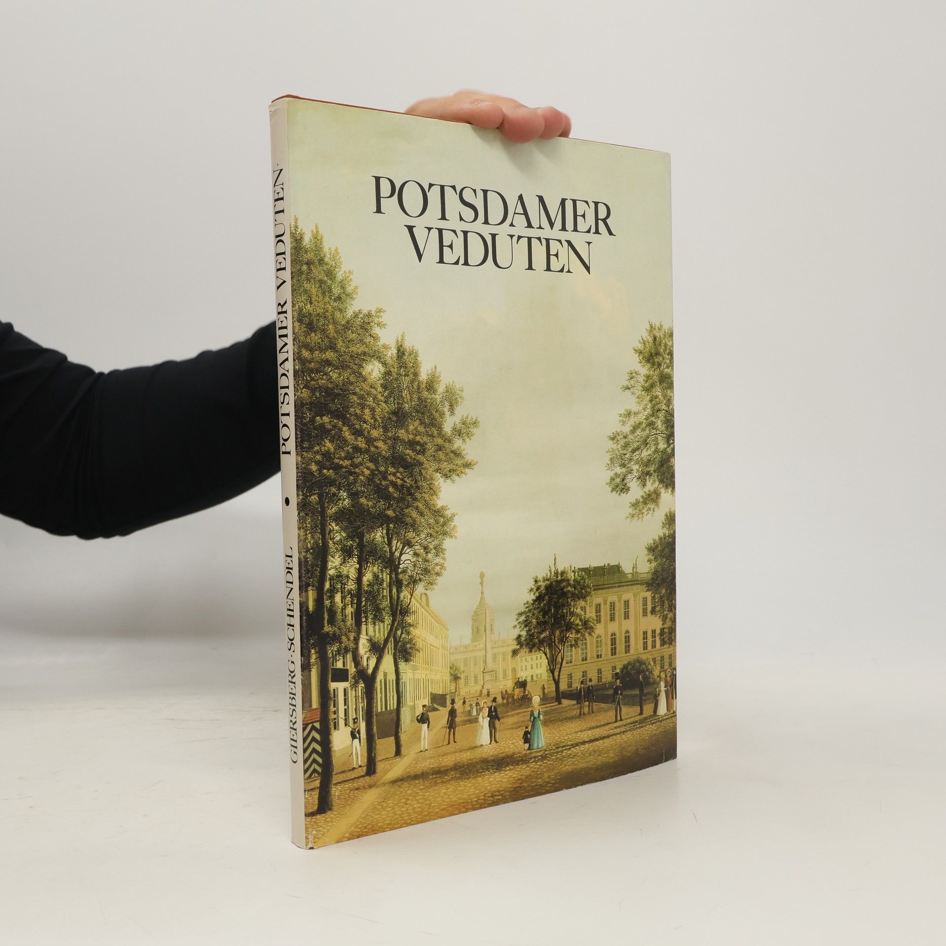 Hans-Joachim Giersberg Potsdamer Veduten