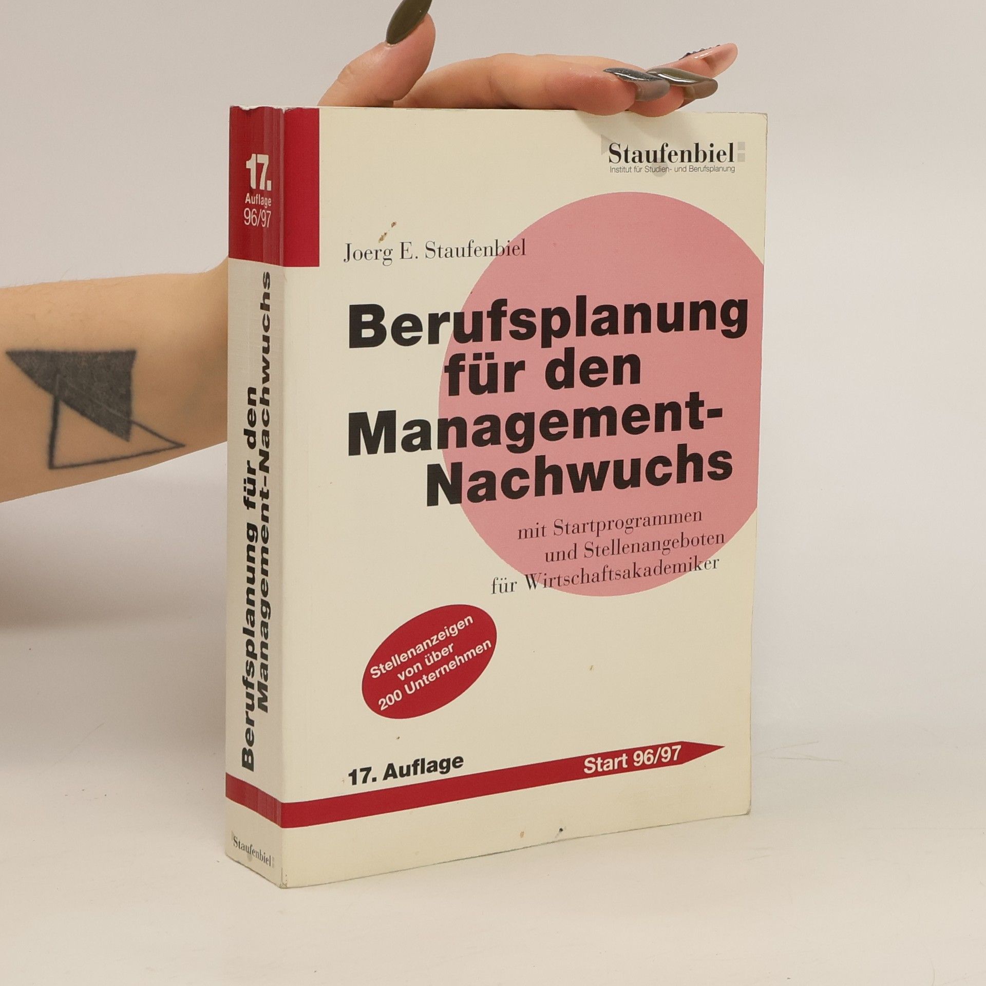 Joerg E. Staufenbiel Berufsplanung für den Management-Nachwuchs