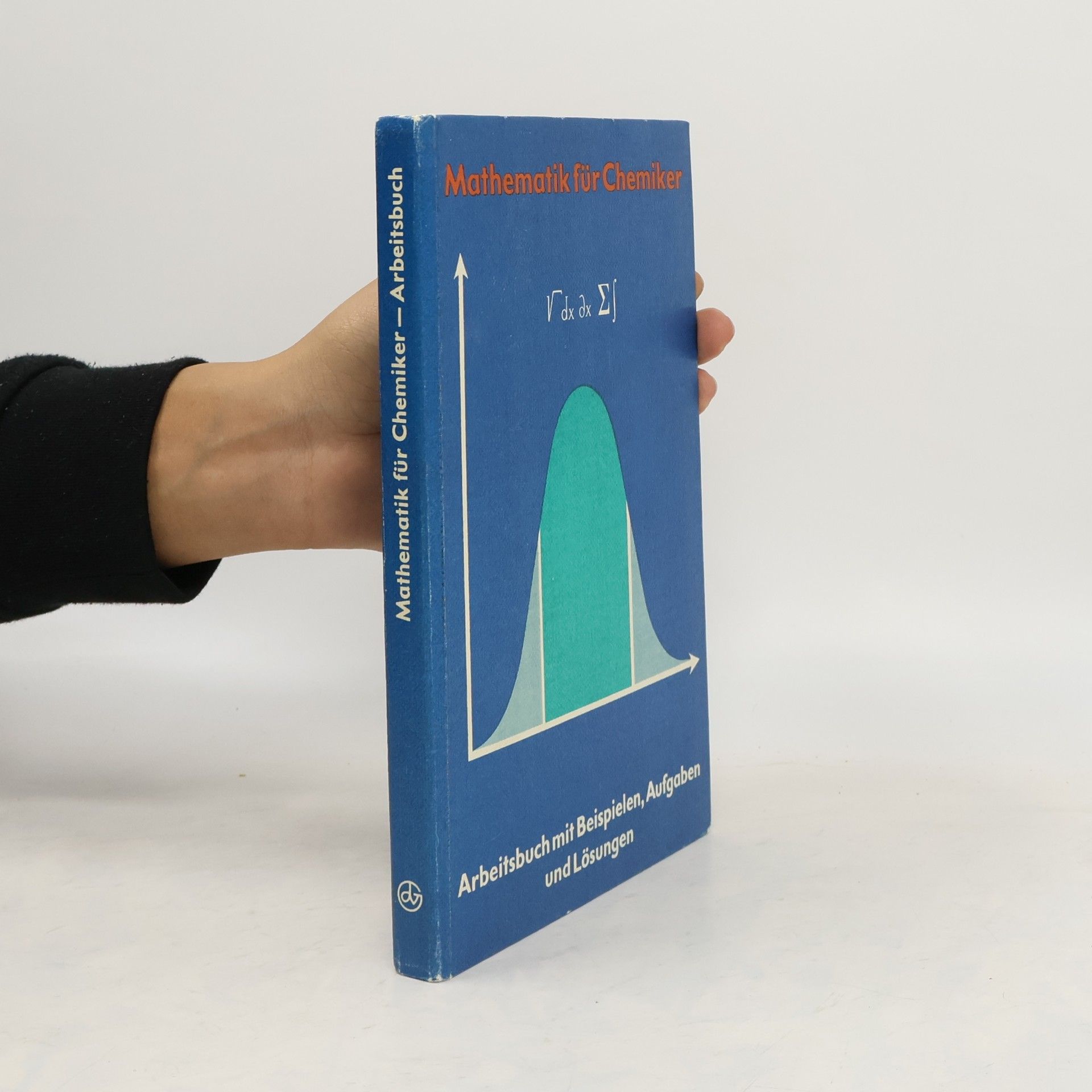 Gerhard Just Mathematik für Chemiker