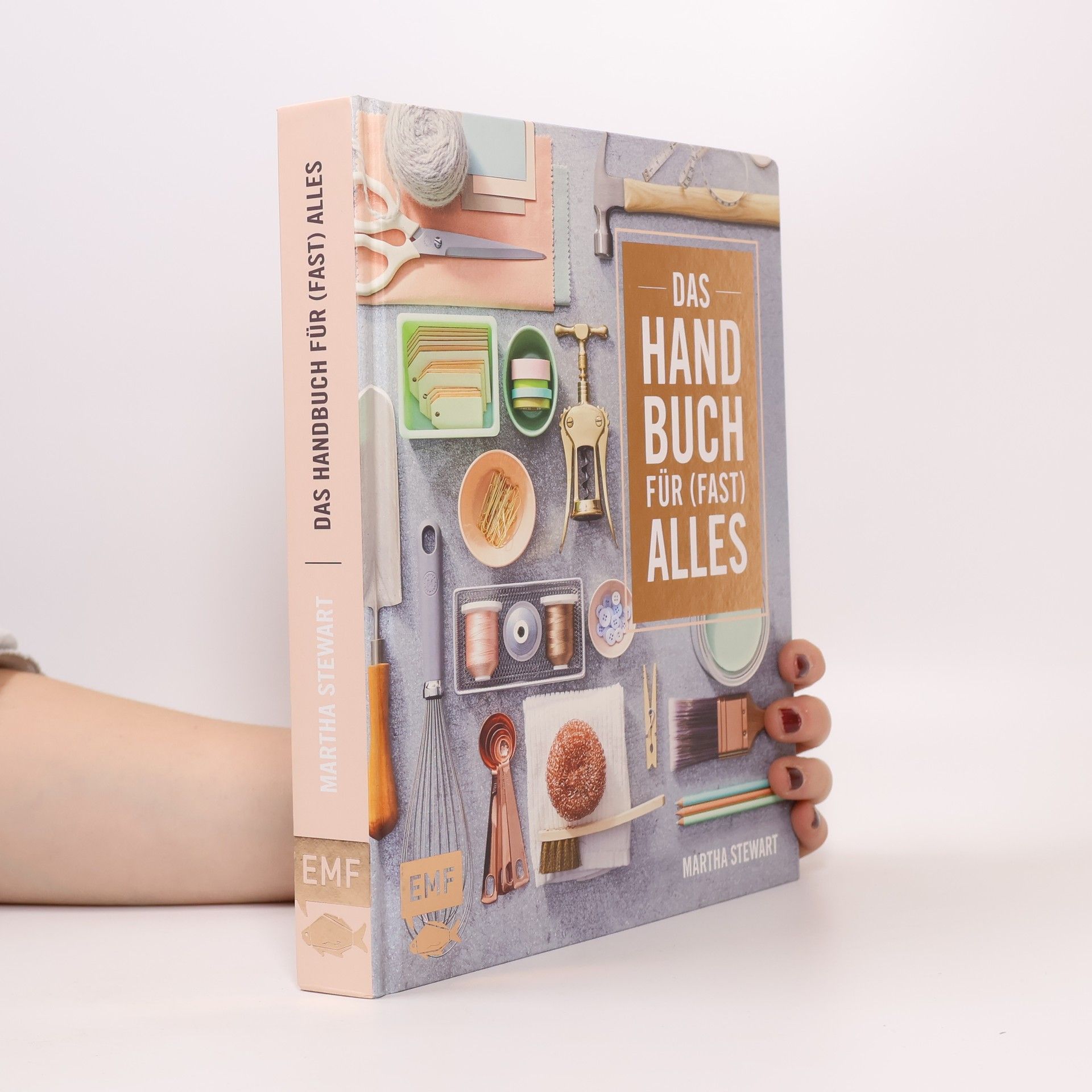 Martha Stewart Das Handbuch für (fast) alles