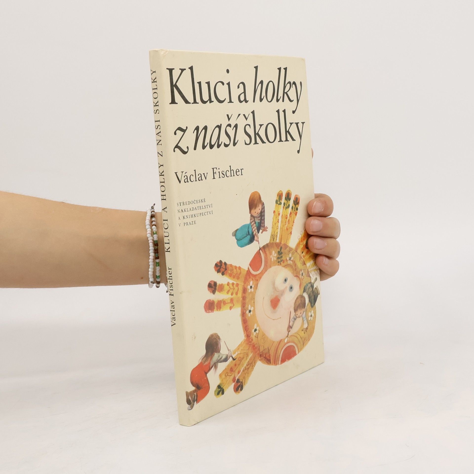 Václav Fischer Kluci a holky z naší školky