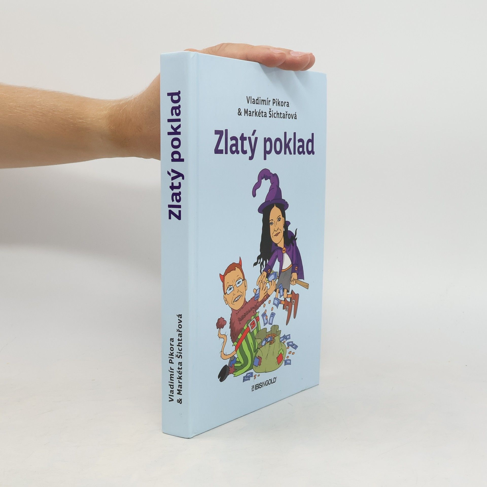 Vladimír Pikora Zlatý poklad