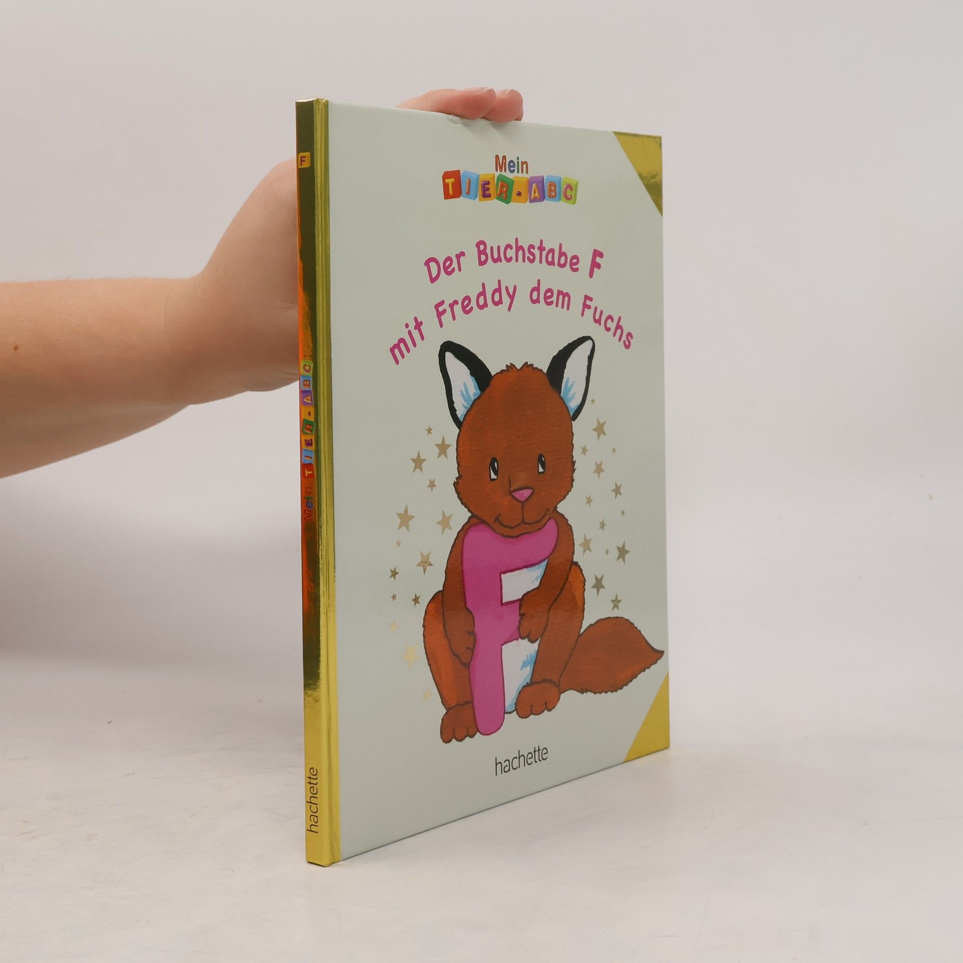 Auteurscollectief Der Buchstabe F mit Freddy dem Fuchs